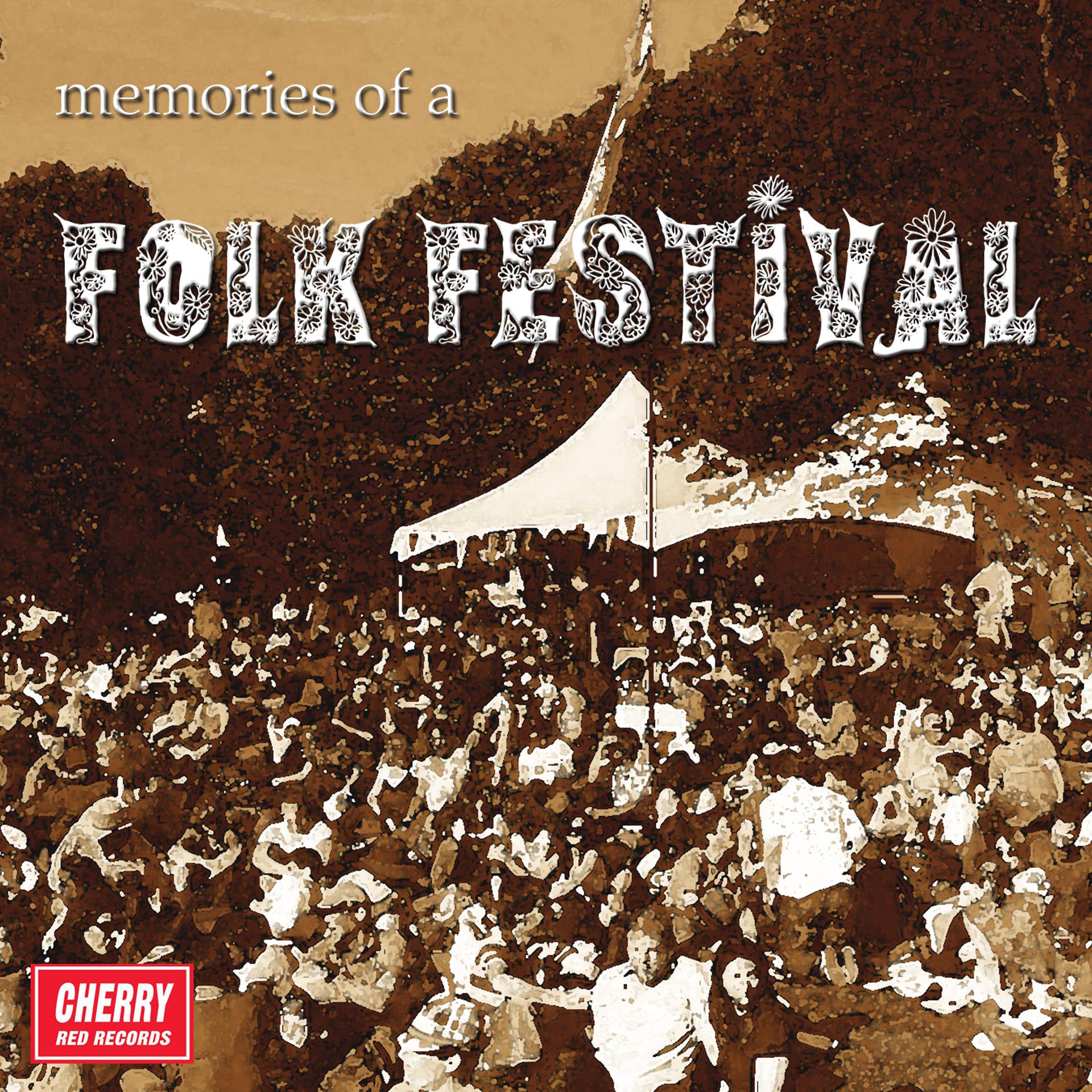 Постер альбома Memories of a Folk Festival