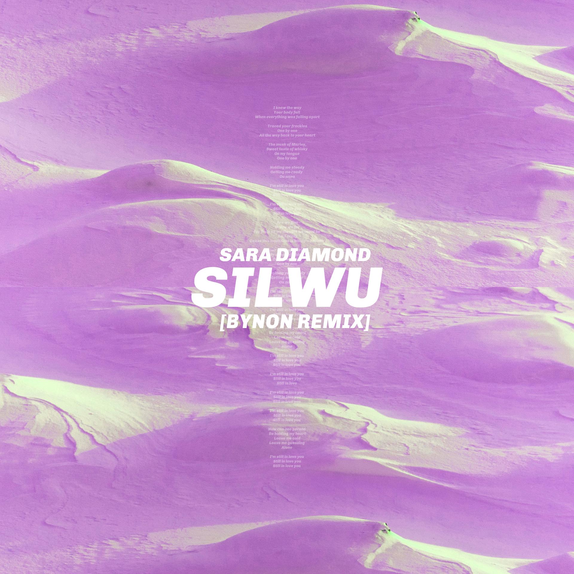 Постер альбома S.I.L.W.U. (BYNON Remix)