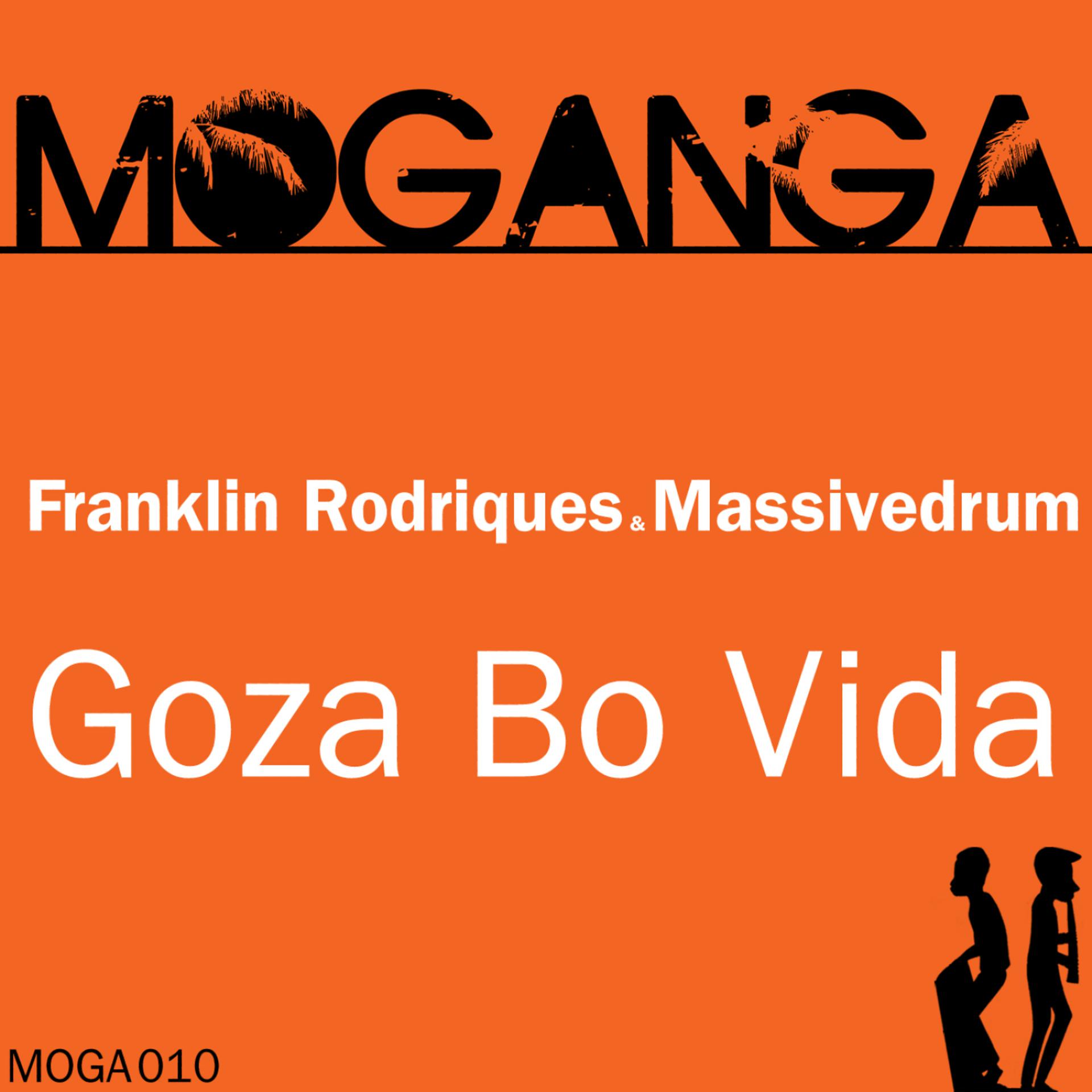 Постер альбома Goza Bo Vida