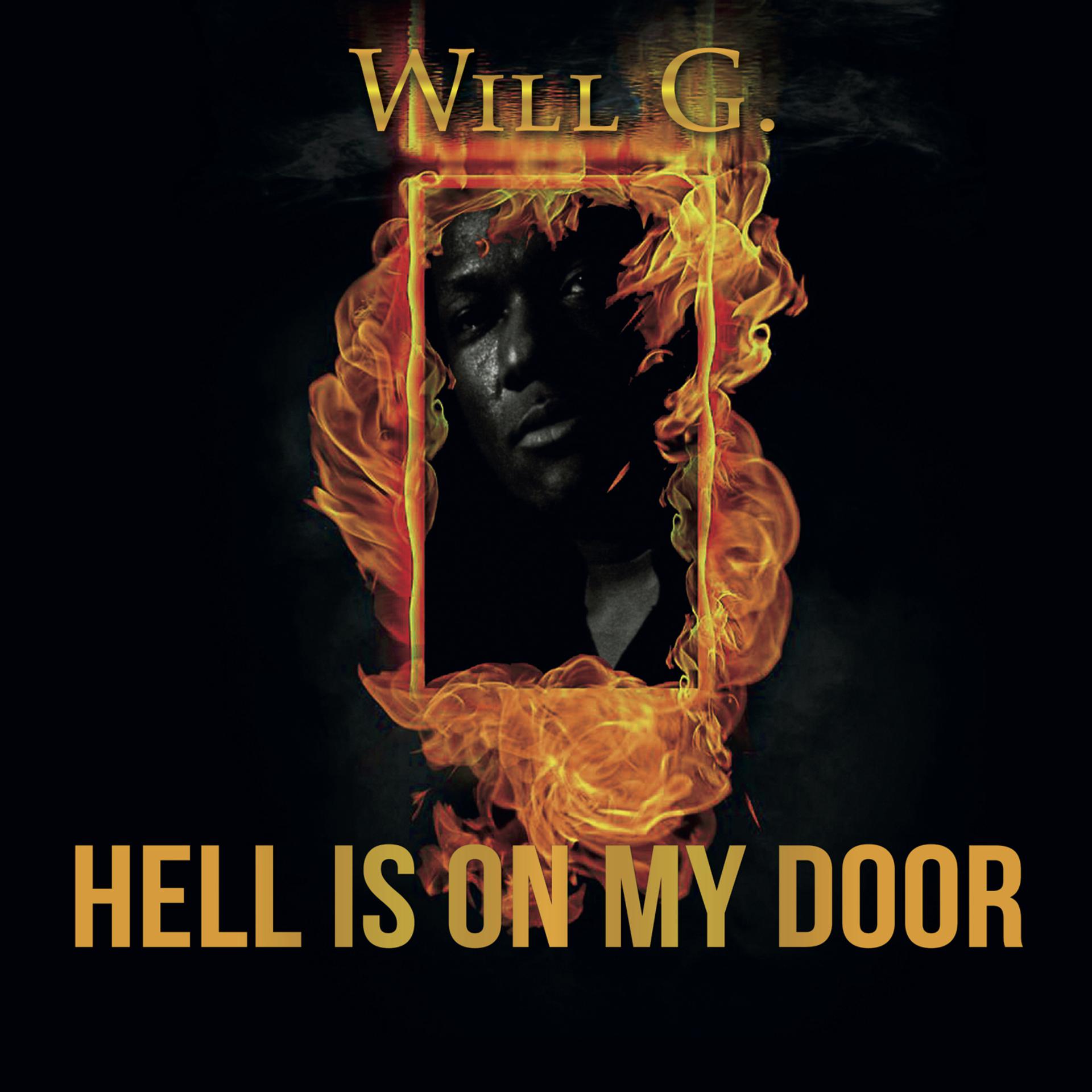 Постер альбома Hell Is on My Door