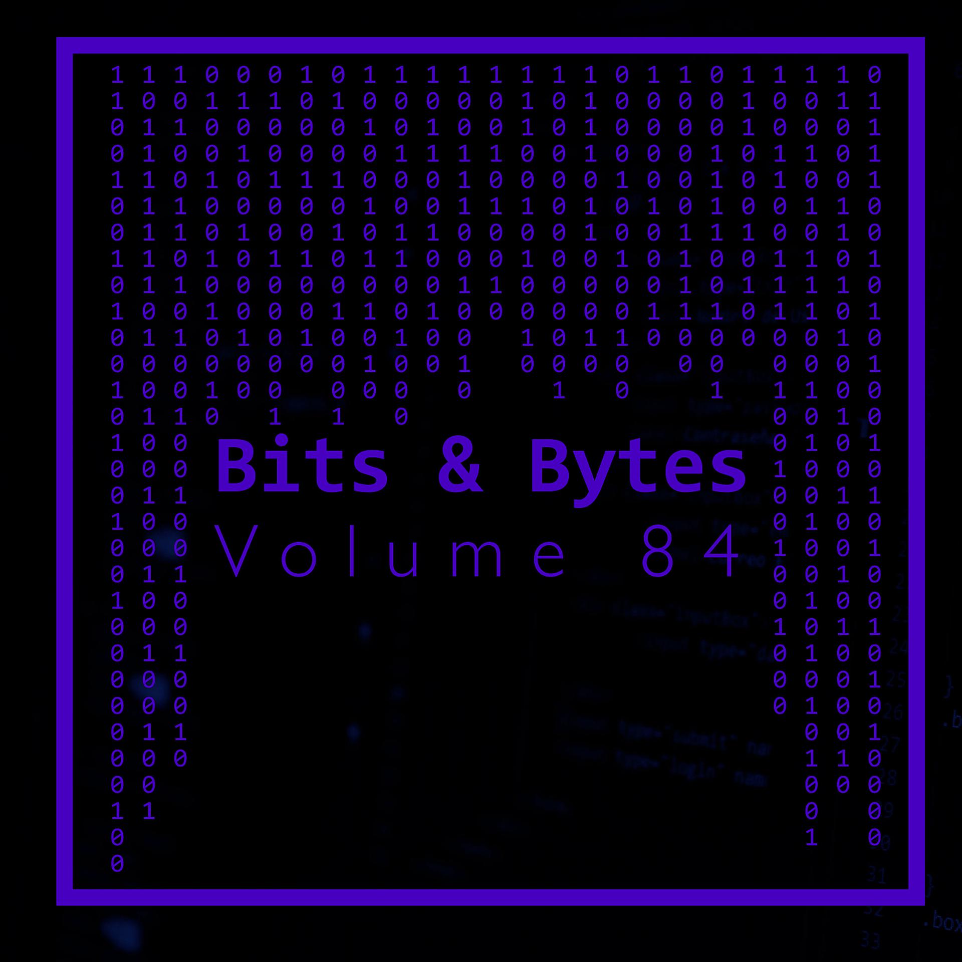 Постер альбома Bits & Bytes, Vol. 84