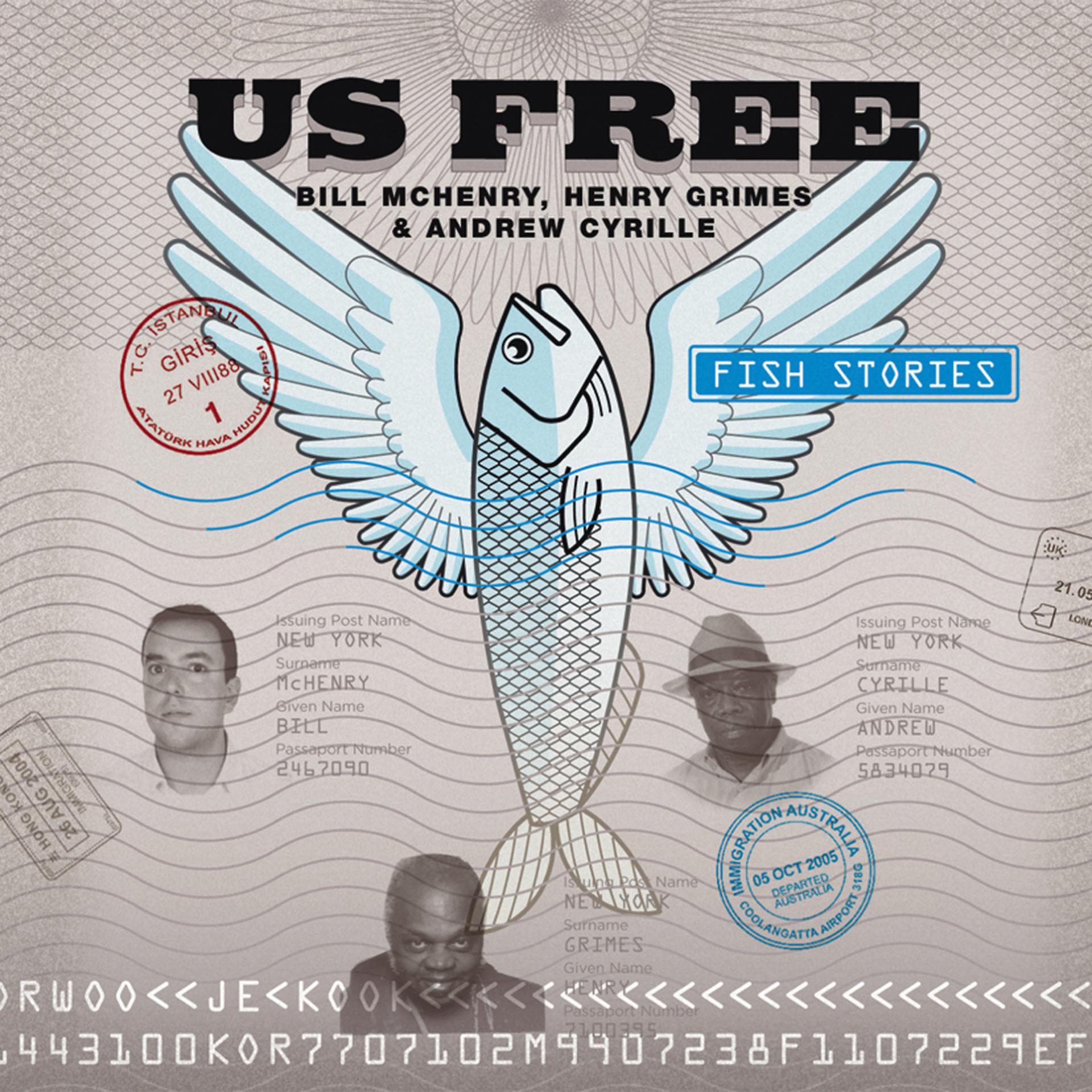 Постер альбома Us Free. Fish Stories