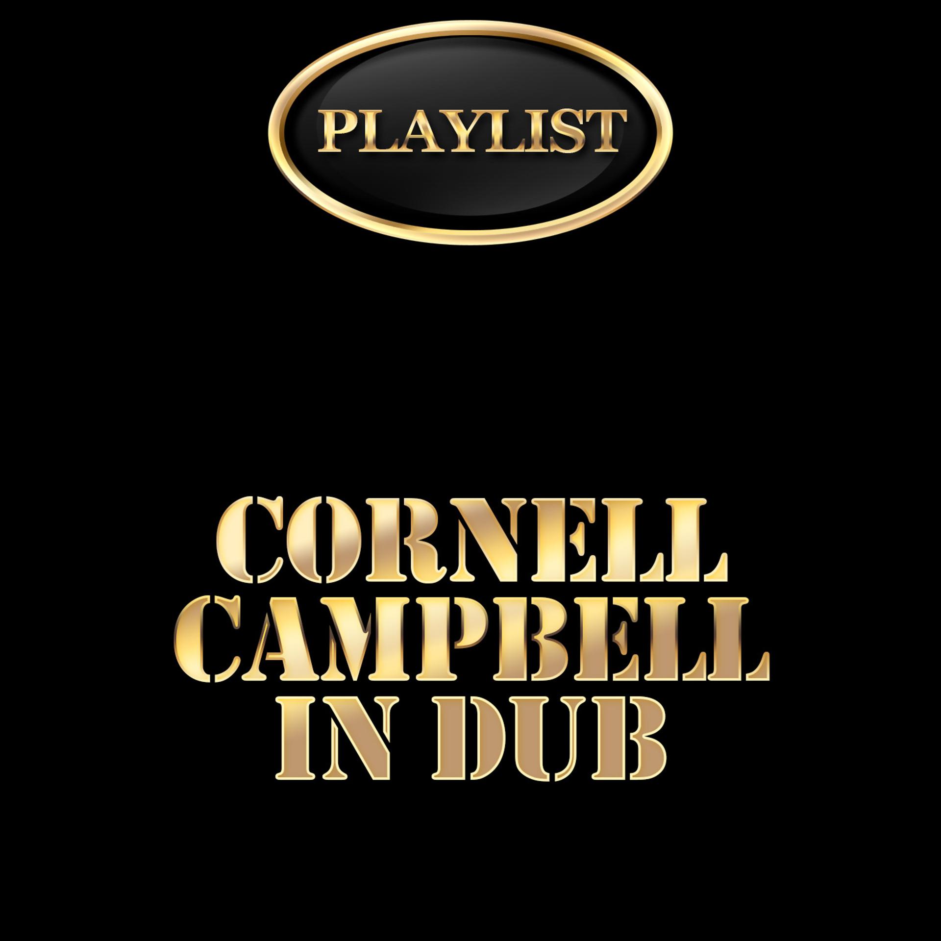 Постер альбома Cornell Campbell in Dub Playlist