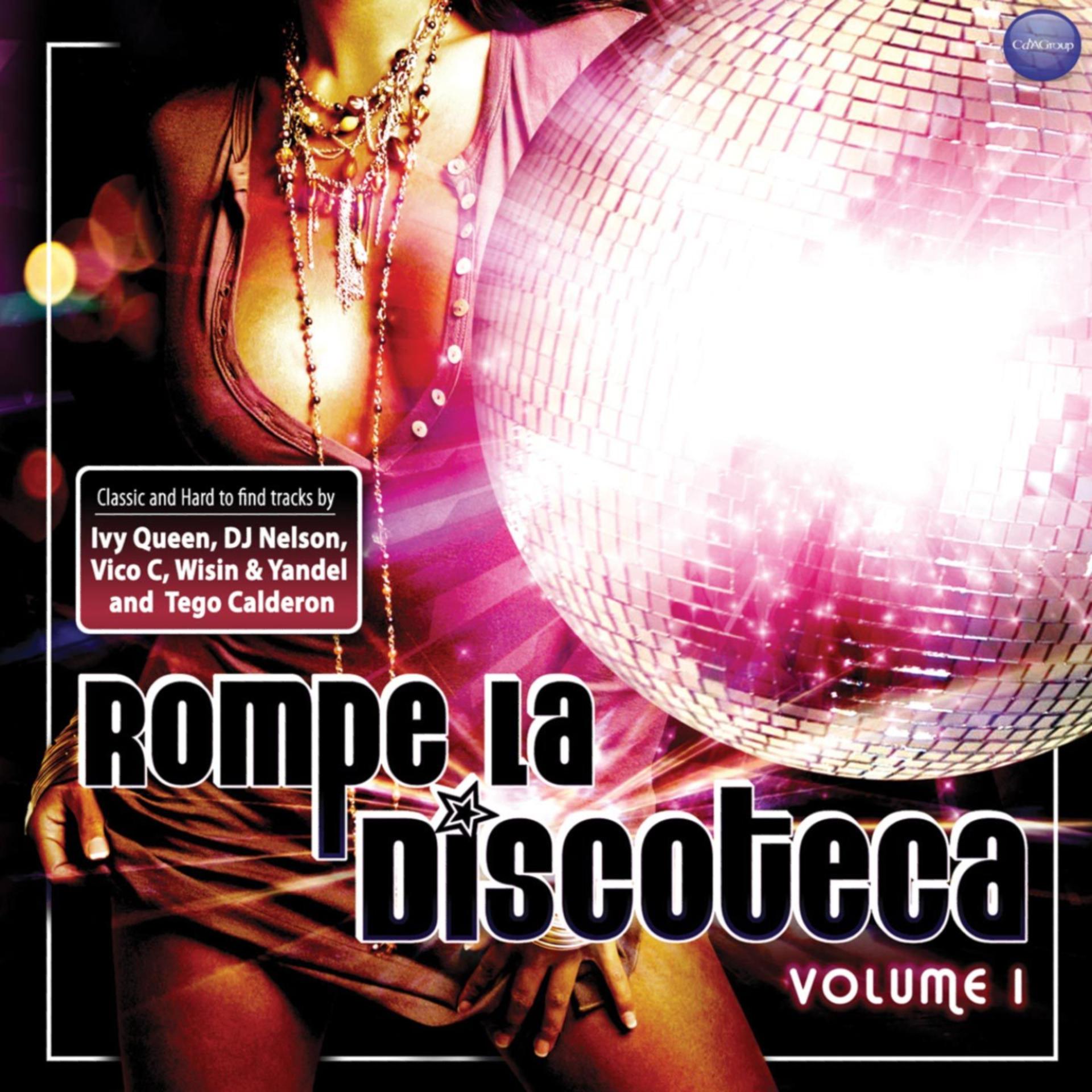 Постер альбома Rompe La Discoteca