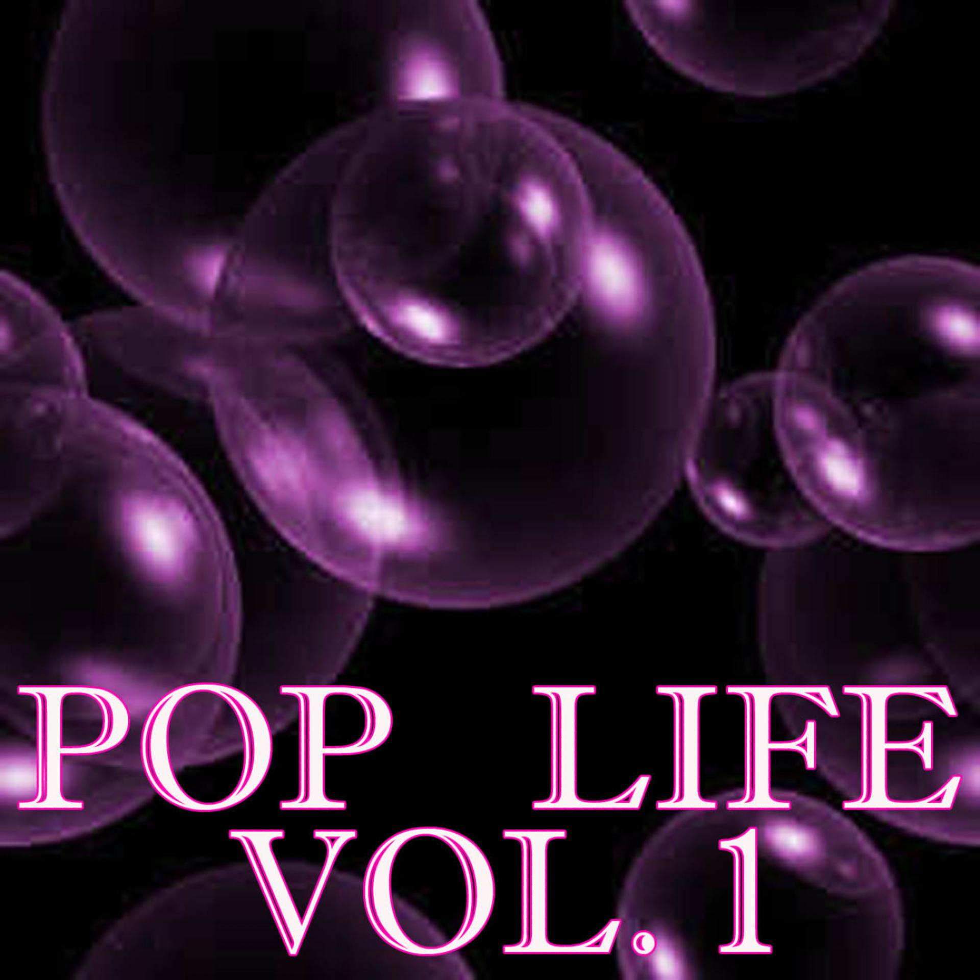 Постер альбома Pop Life Vol.1