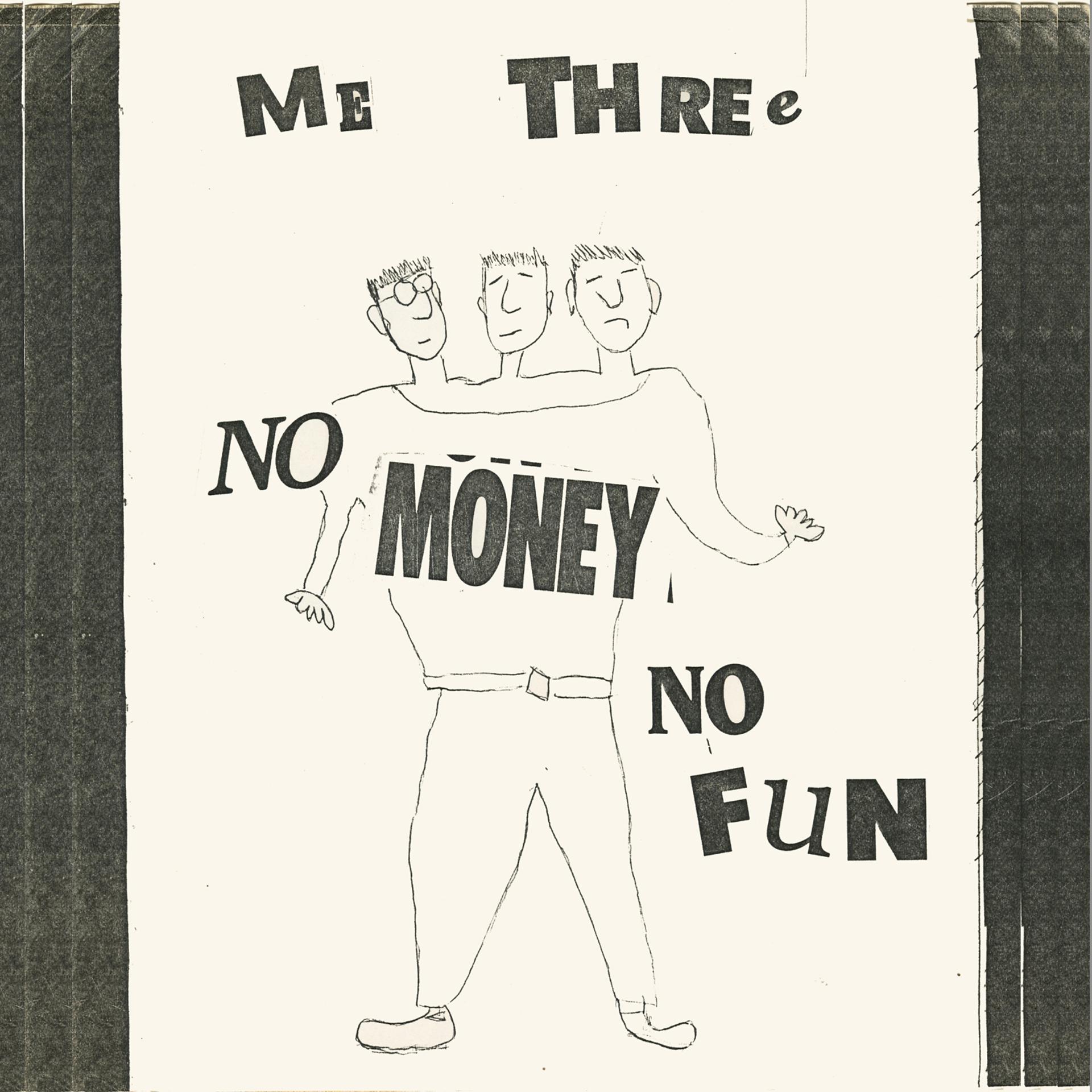 Постер альбома No Money No Fun