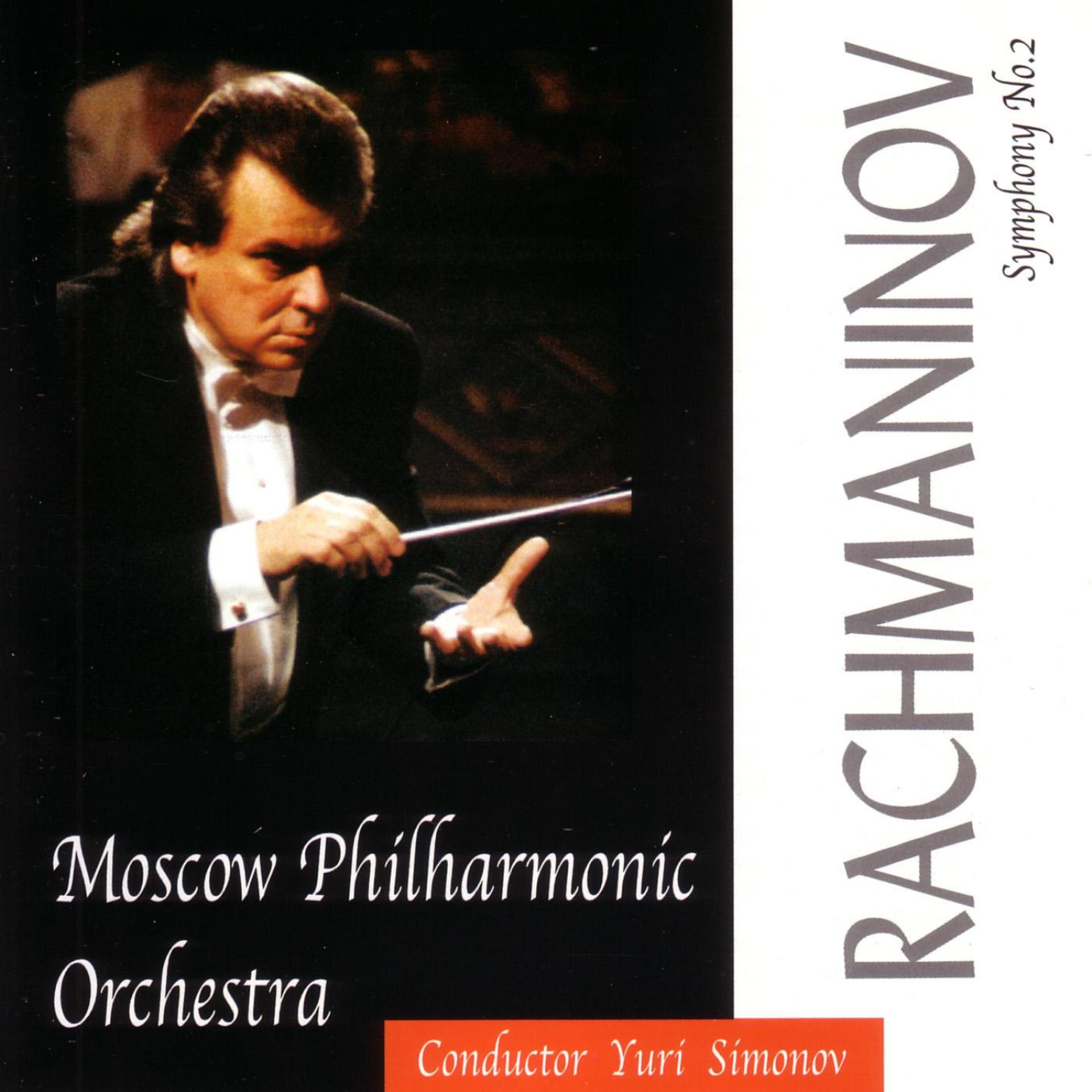 Постер альбома Russian Music Society presents:Rachmaninov: Symphony No.2, Moscow Philharmonic Orchestra