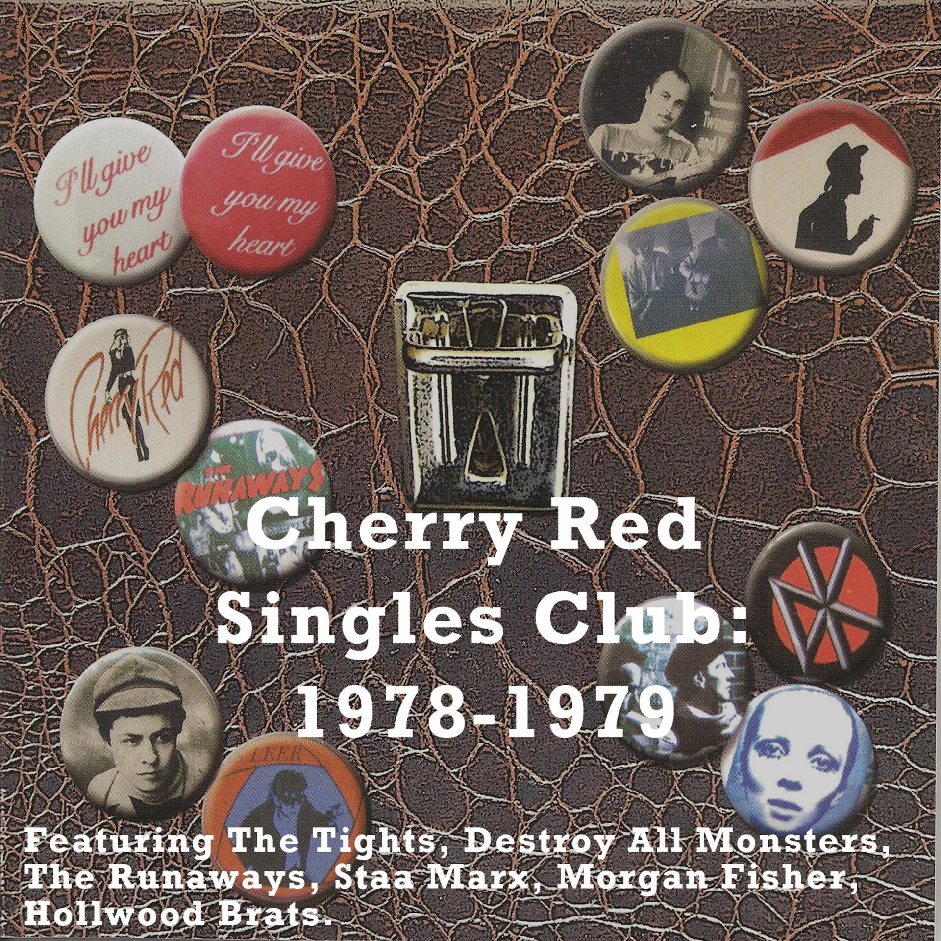 Постер альбома Cherry Red Singles Club: 1978-1979