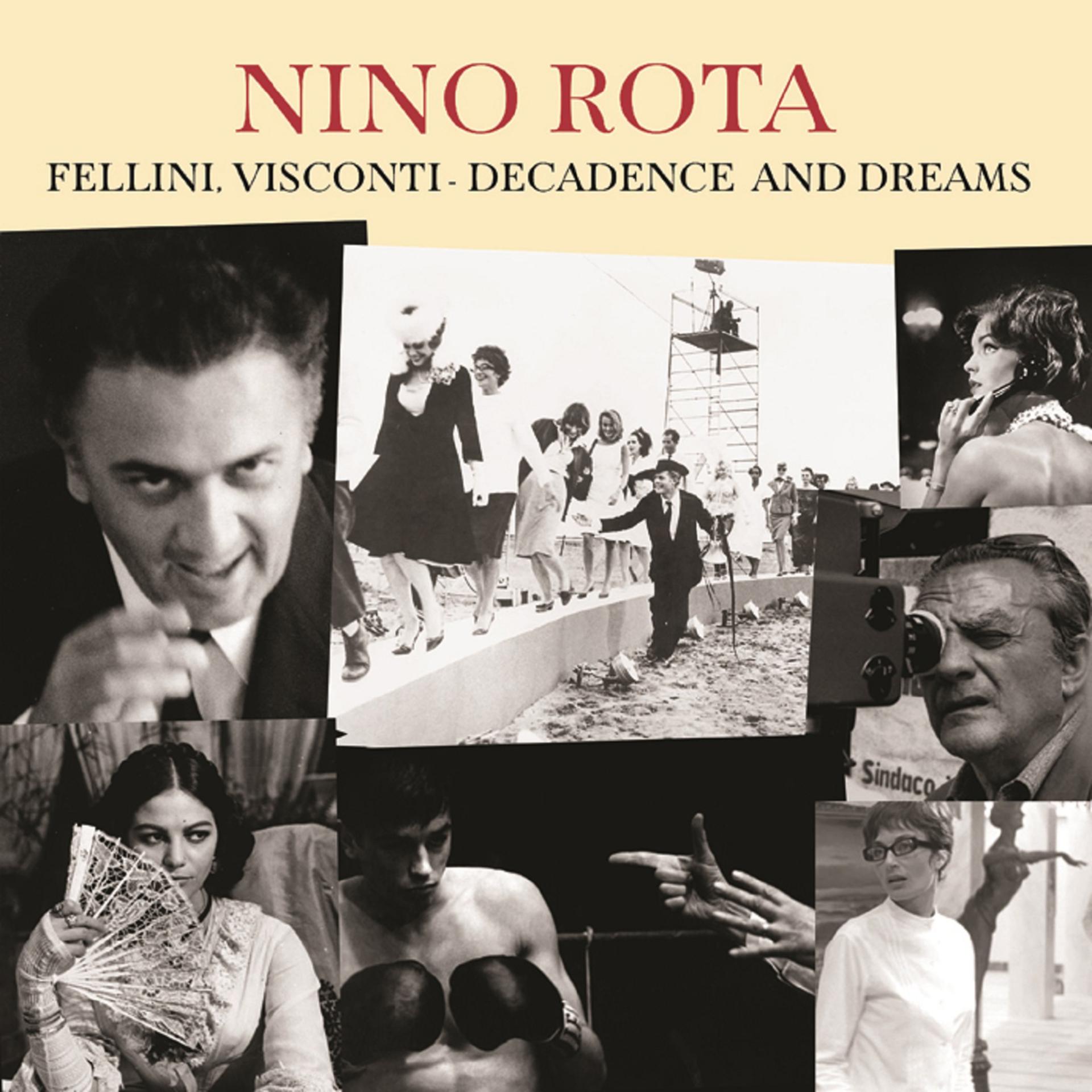 Постер альбома Fellini, Visconti - Decadence and Dreams