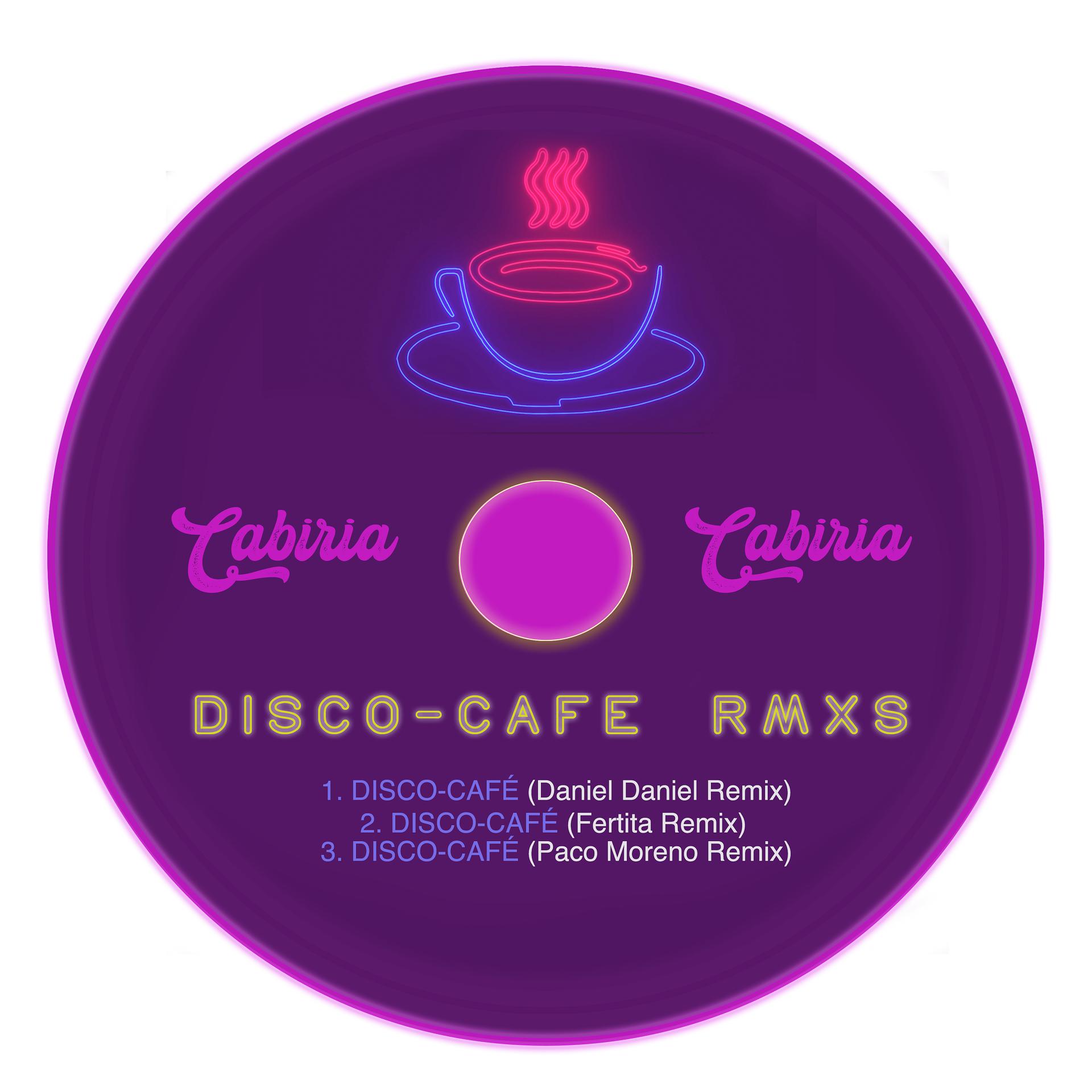 Постер альбома DISCO-CAFÉ RMXS