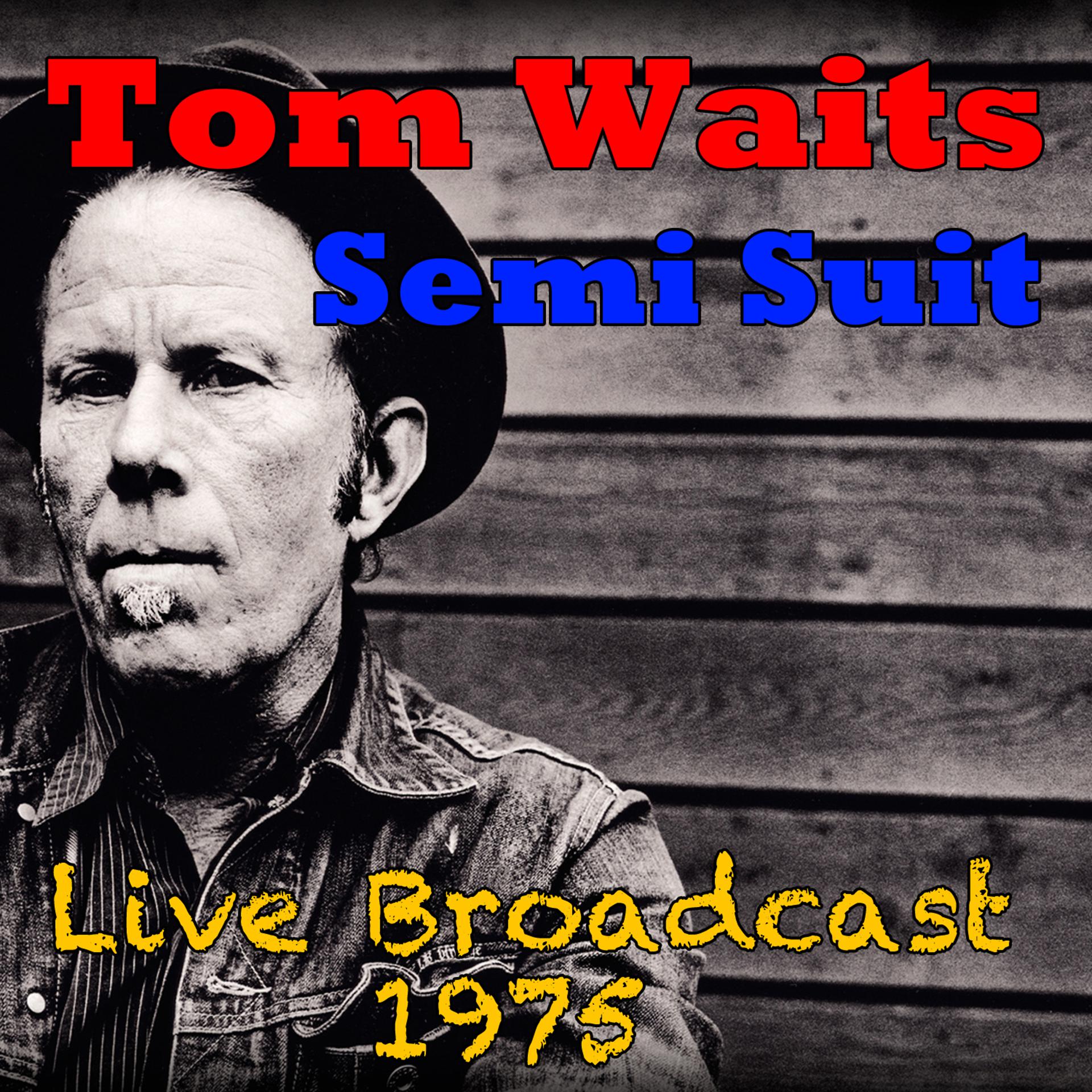 Постер альбома Semi Suit, Live Broadcast 1975