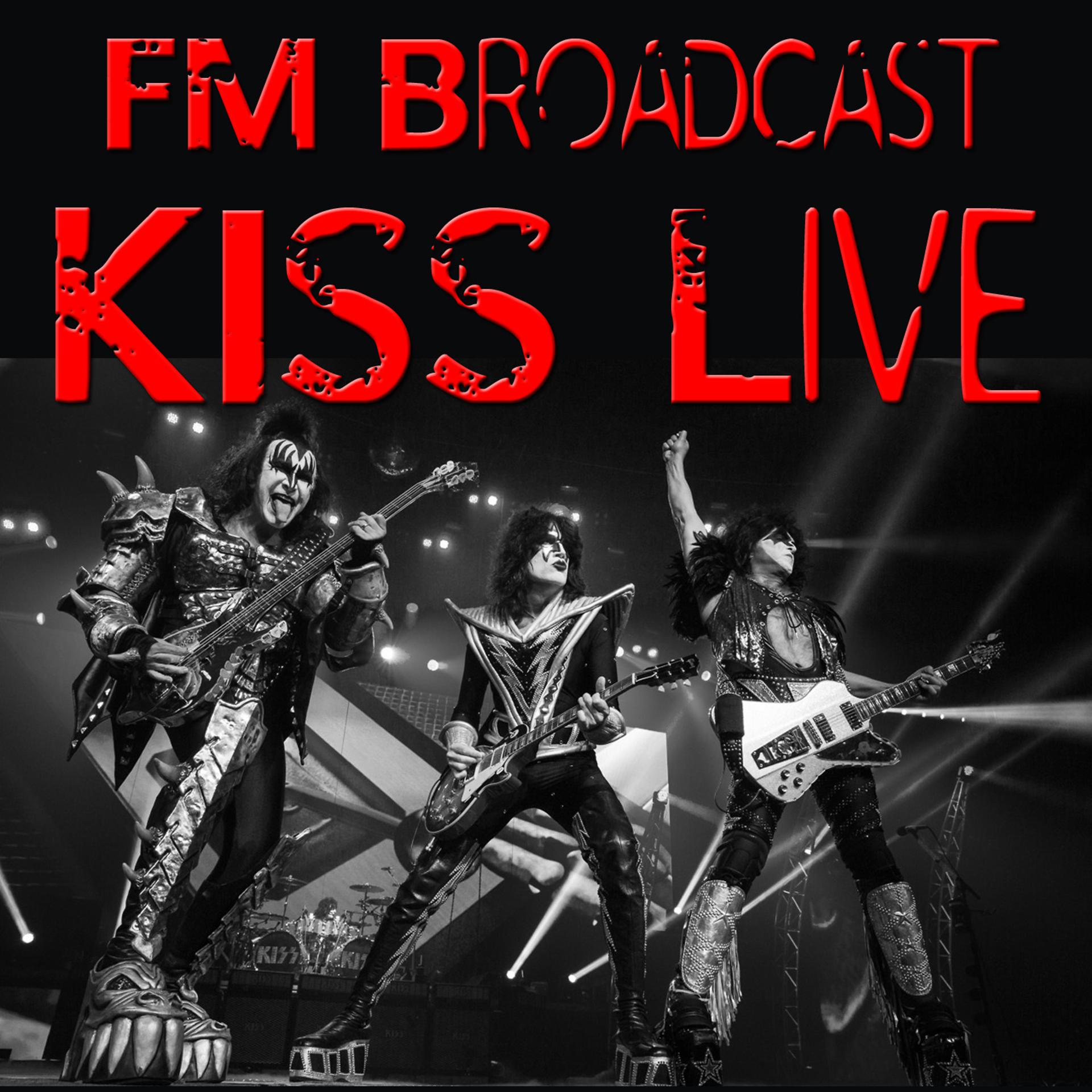 Постер альбома FM Broadcast: Kiss Live