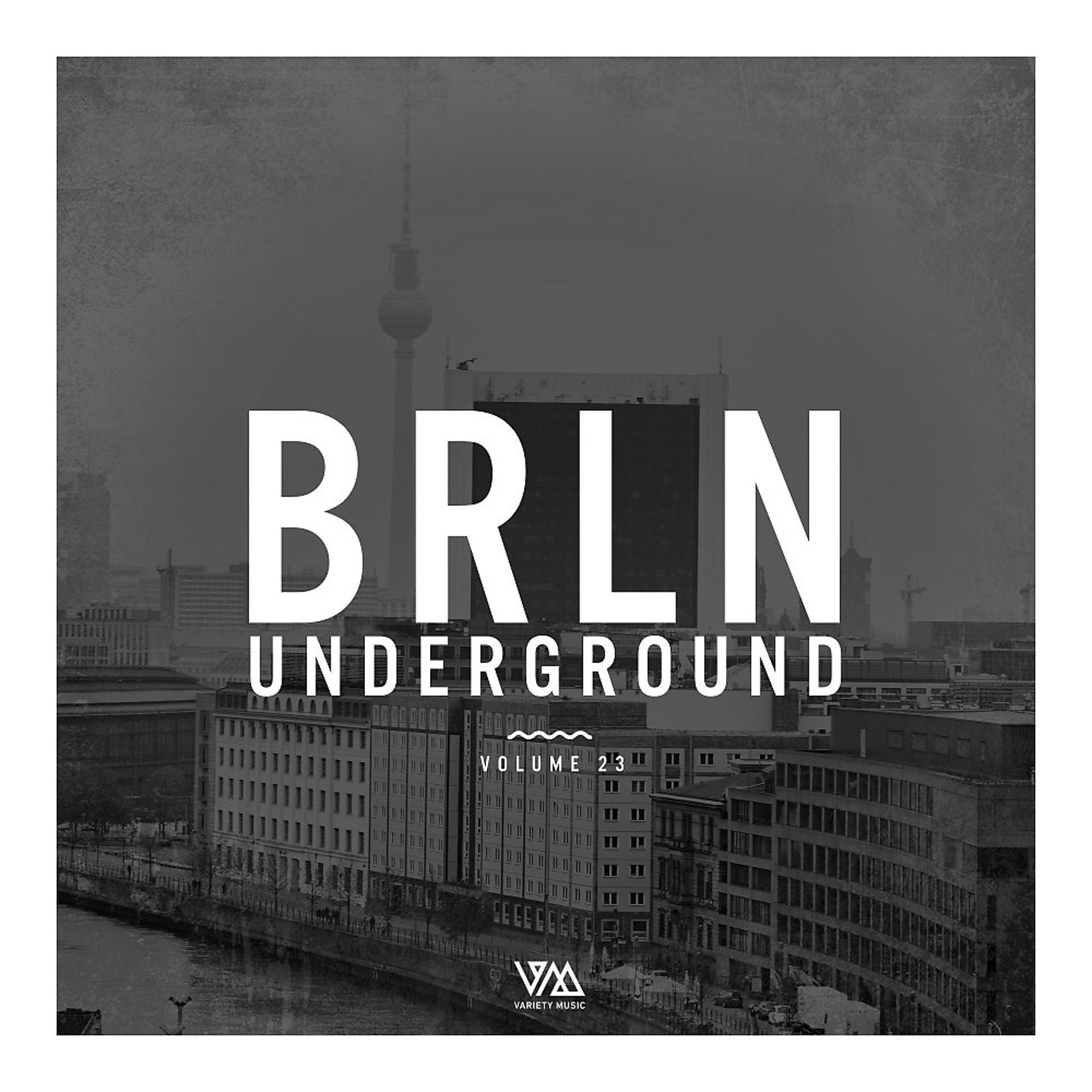 Постер альбома Brln Underground, Vol. 23