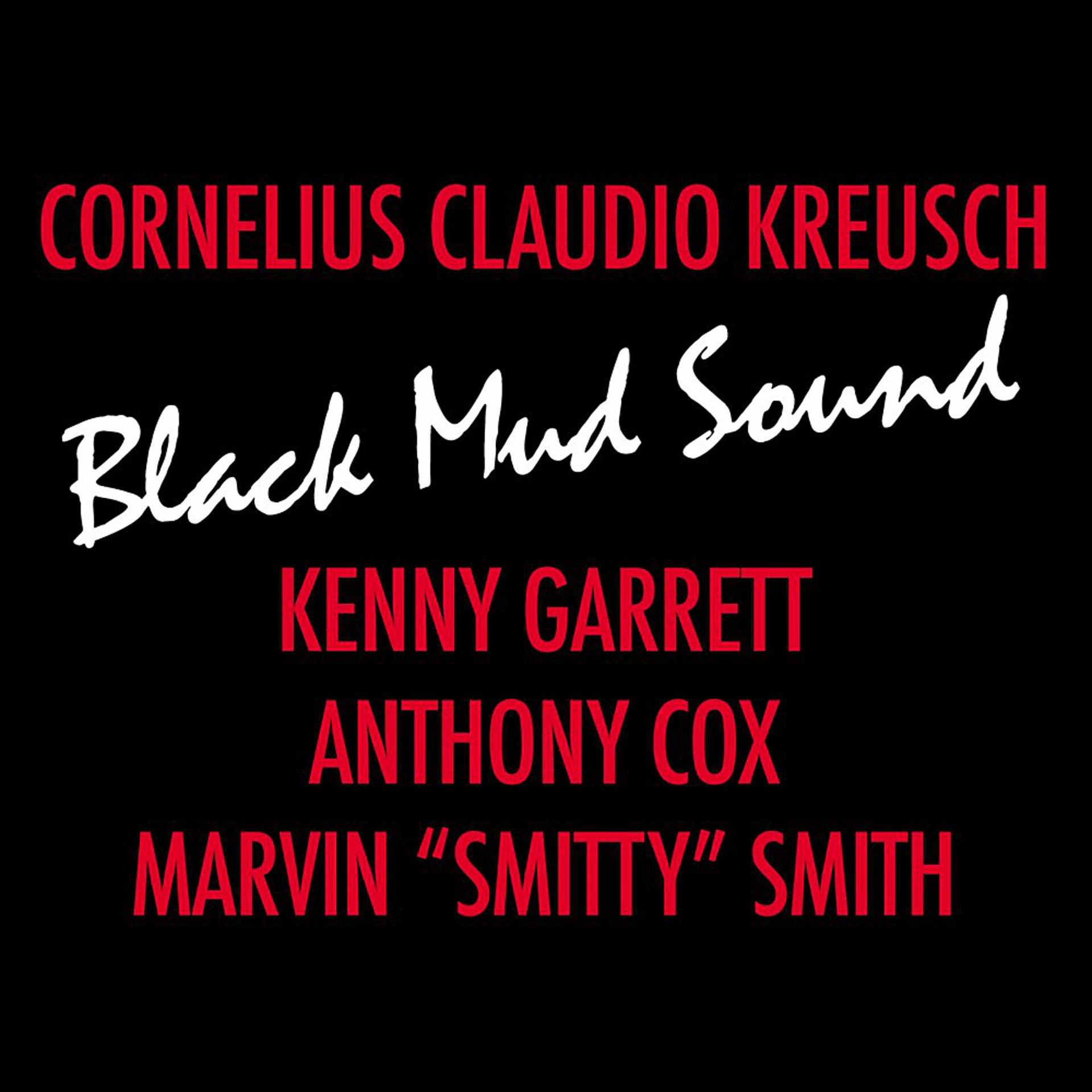 Постер альбома Black Mud Sound (Remastered)