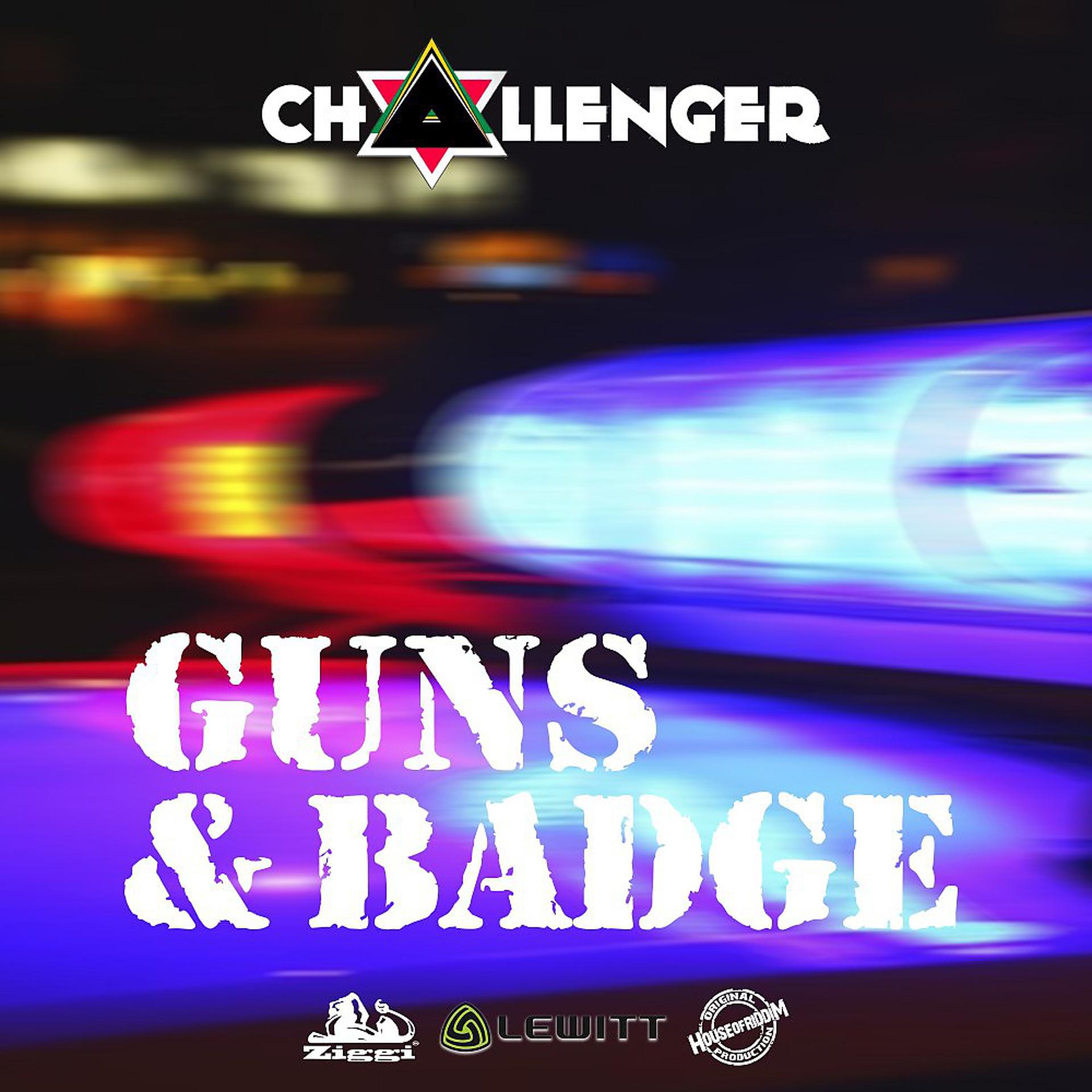 Постер альбома Guns and Badge