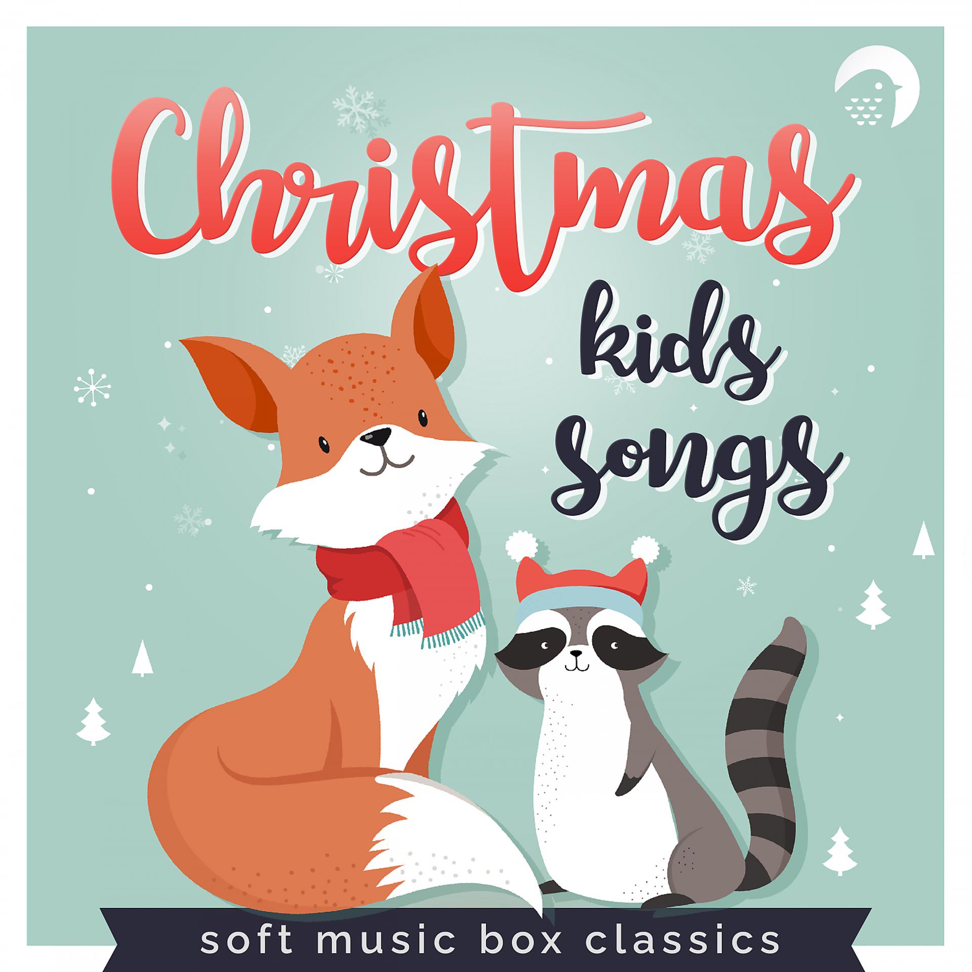 Постер альбома Christmas Kids Songs | Soft Music box classics