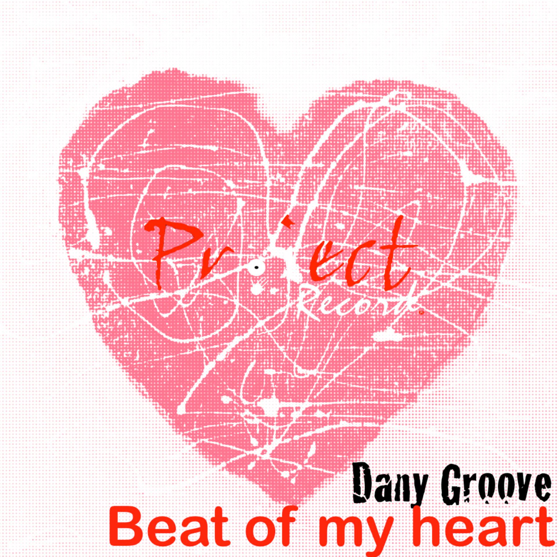 Постер альбома Beat Of My Heart