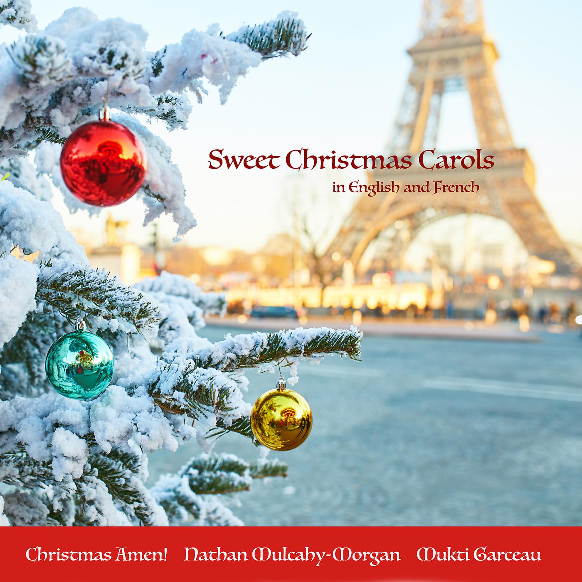 Постер альбома Sweet Christmas Carols in English and French