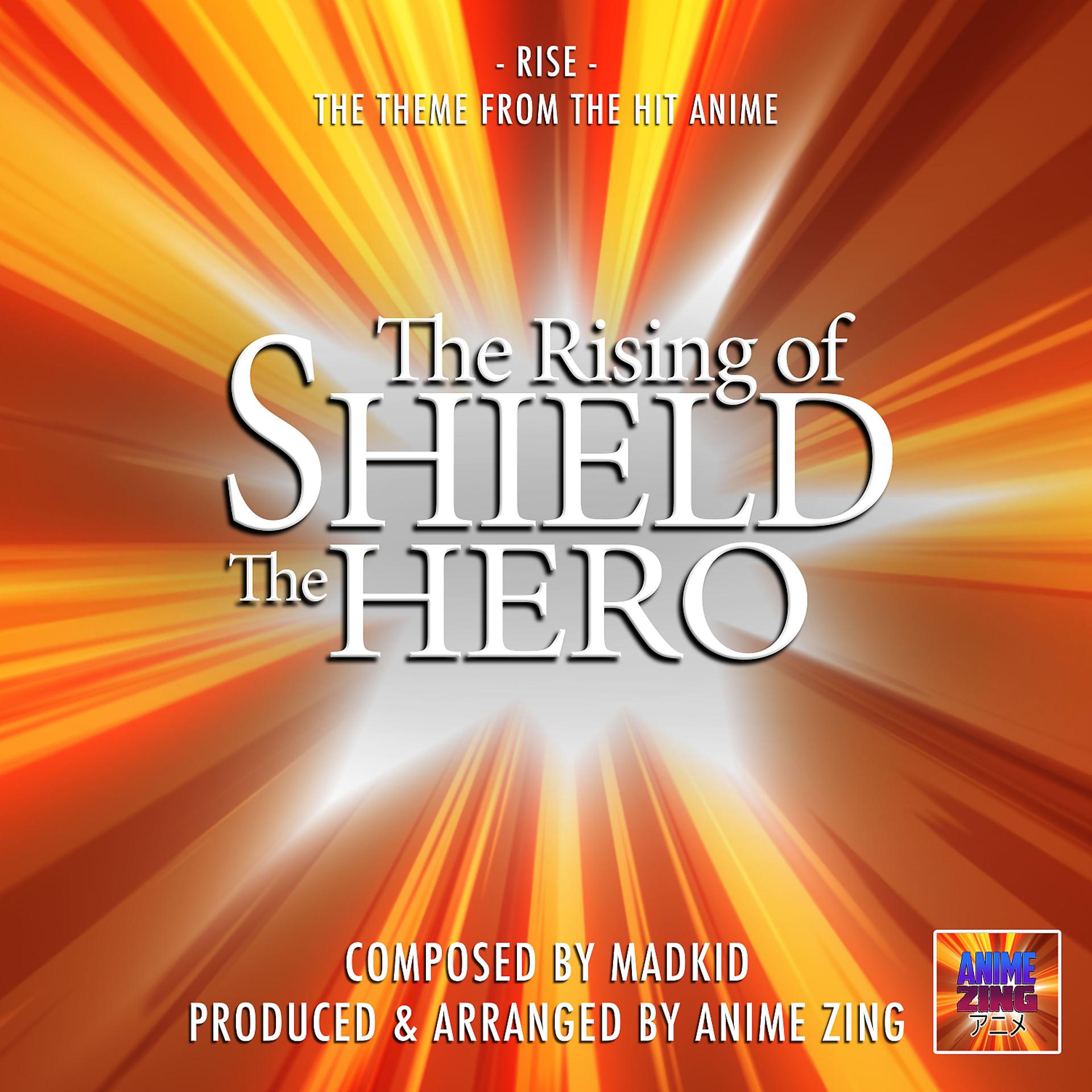 Постер альбома Rise (From "The Rising Of Shield The Hero")