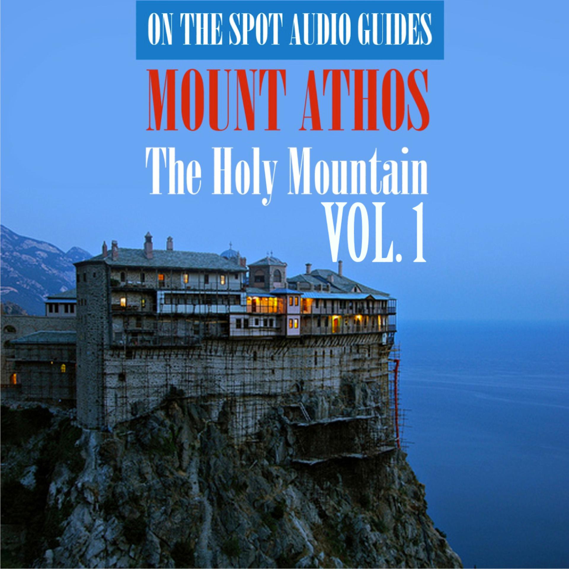 Постер альбома On The Spot Audio Guides / Mount Athos - The Holy Mountain