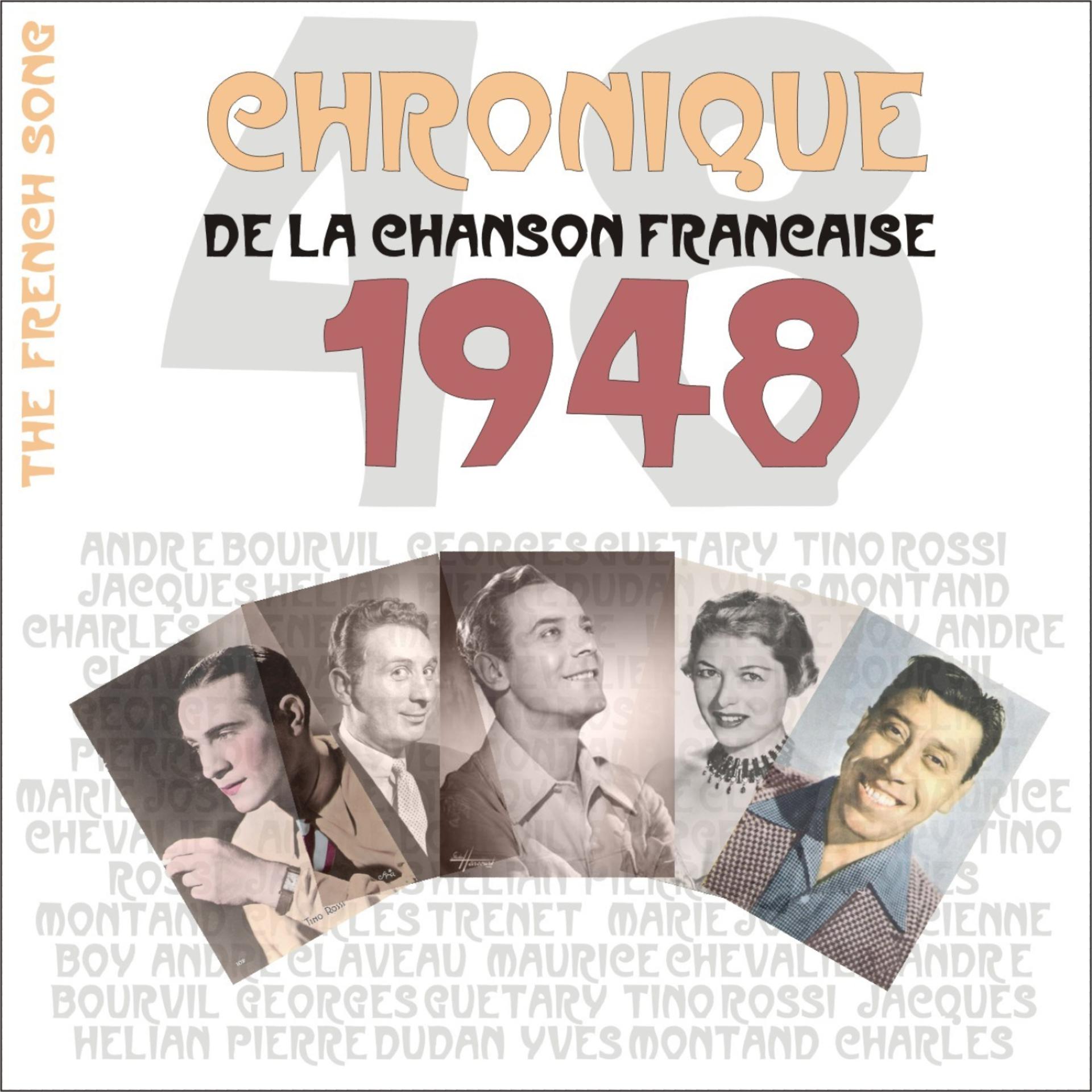Постер альбома The French Song : Chronique De La Chanson Française (1948), Vol. 25