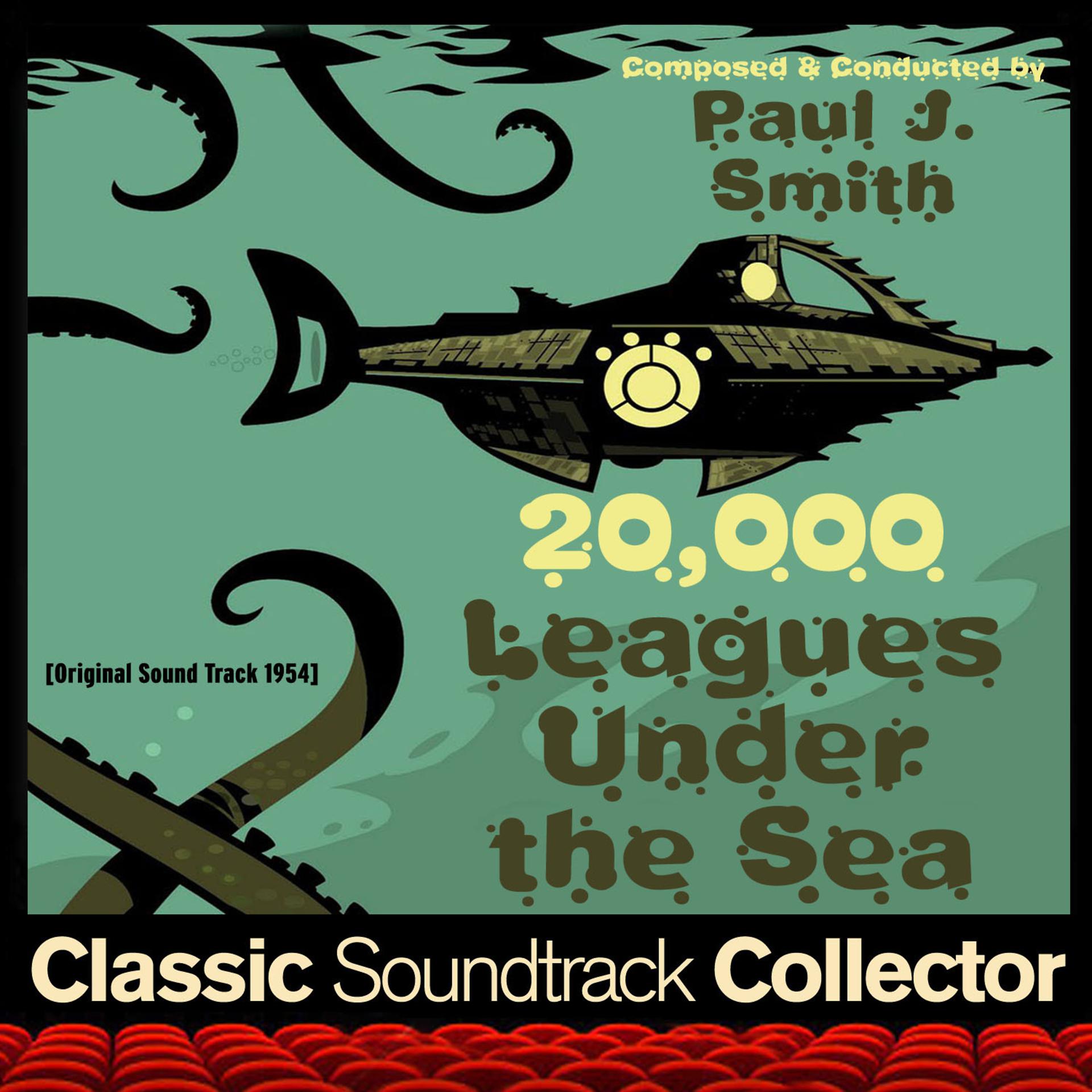 Постер альбома 20,000 Leagues Under the Sea (Original Soundtrack) [1954]