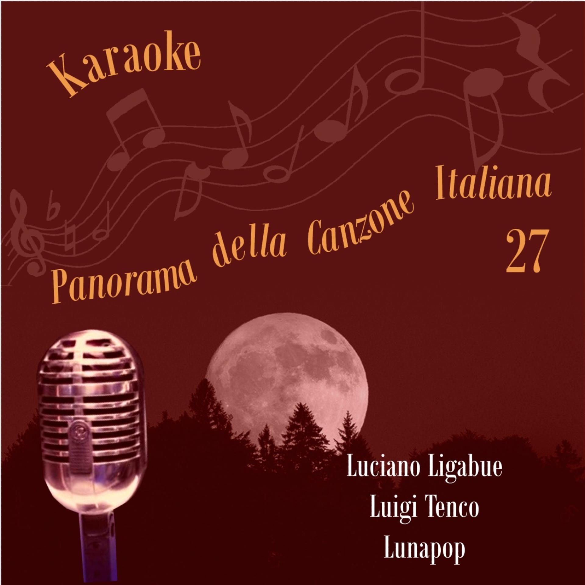 Постер альбома Panorama della Canzone Italiana (Luciano Ligabue, Luigi Tenco, Lunapop), Volume 27