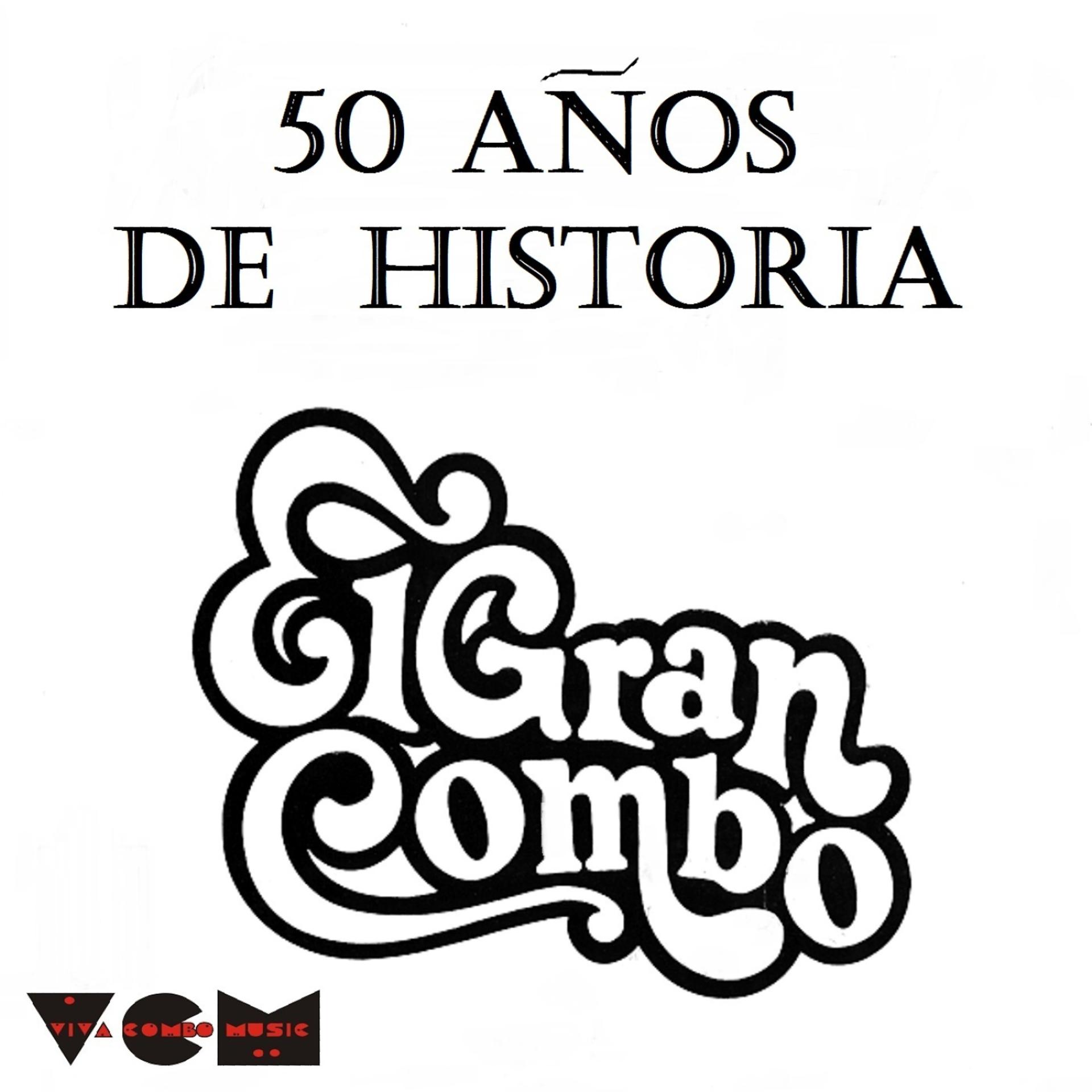 Постер альбома 50 Anos de Historia