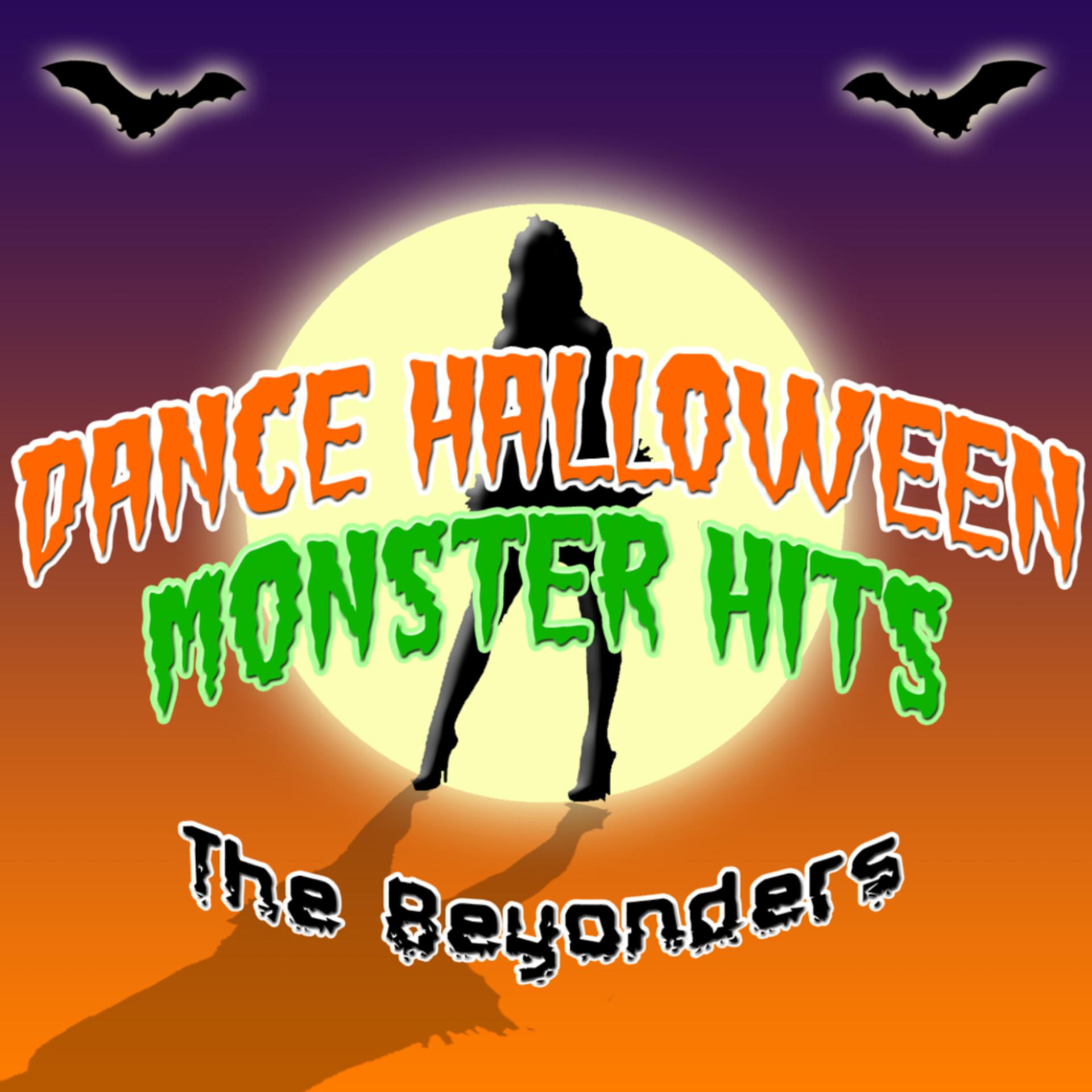 Постер альбома Dance Halloween Monster Hits