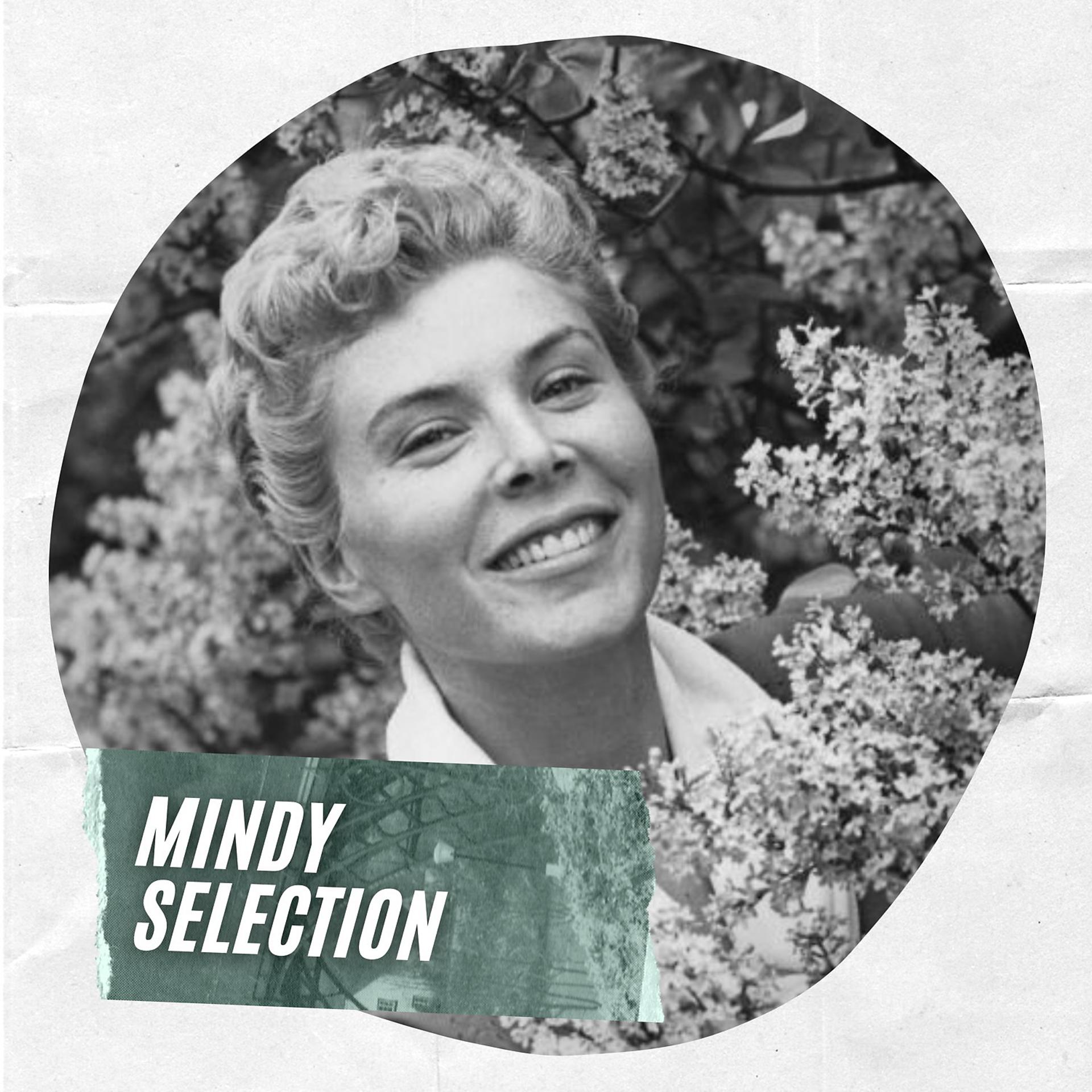 Постер альбома Mindy Selection