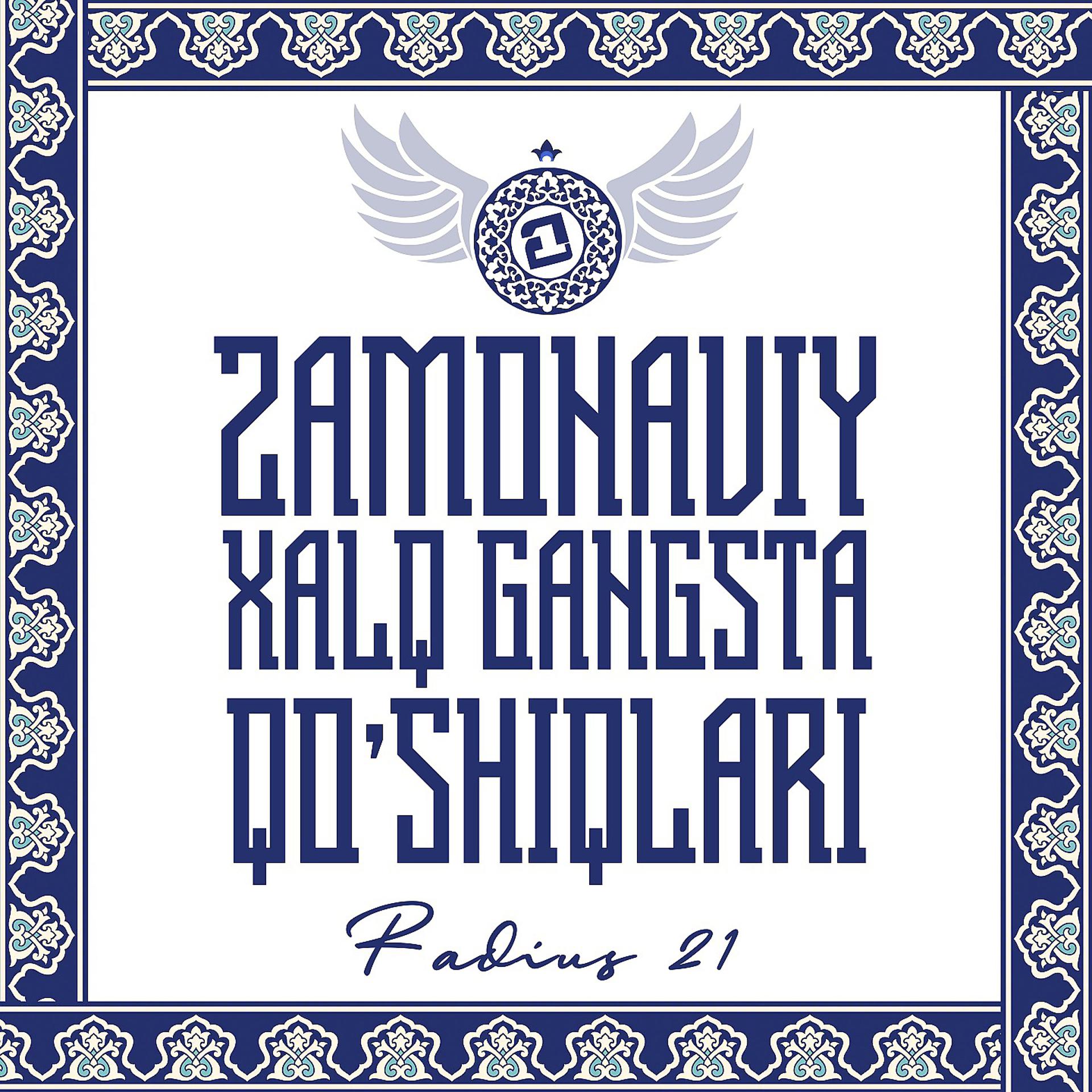 Постер альбома Zamonaviy Xalq Gangsta Qo'shiqlari