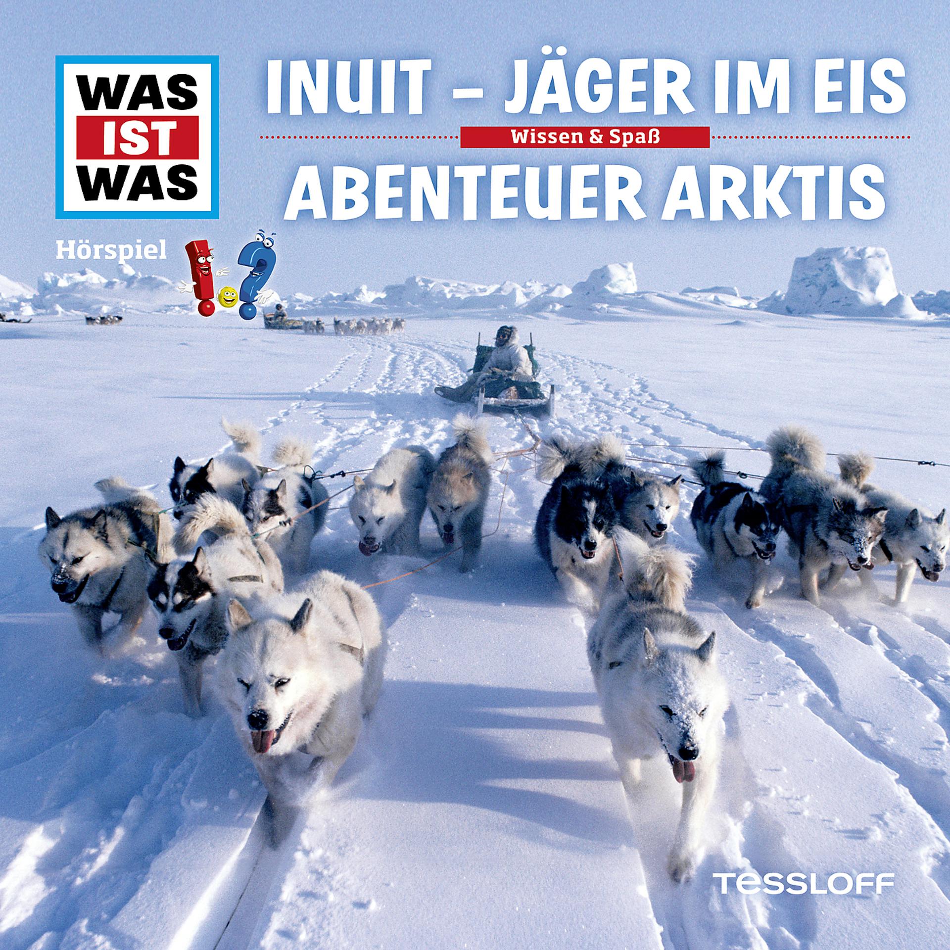Постер альбома 64: Inuit - Jäger im Eis / Abenteuer Arktis