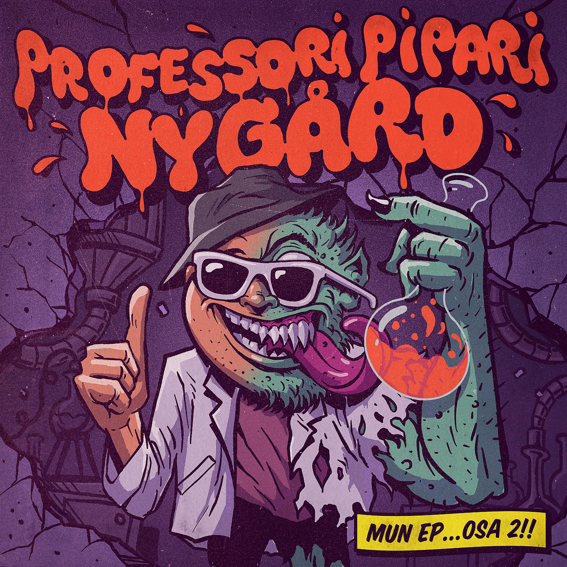 Постер альбома Professori Pipari Nygård, mun EP osa 2