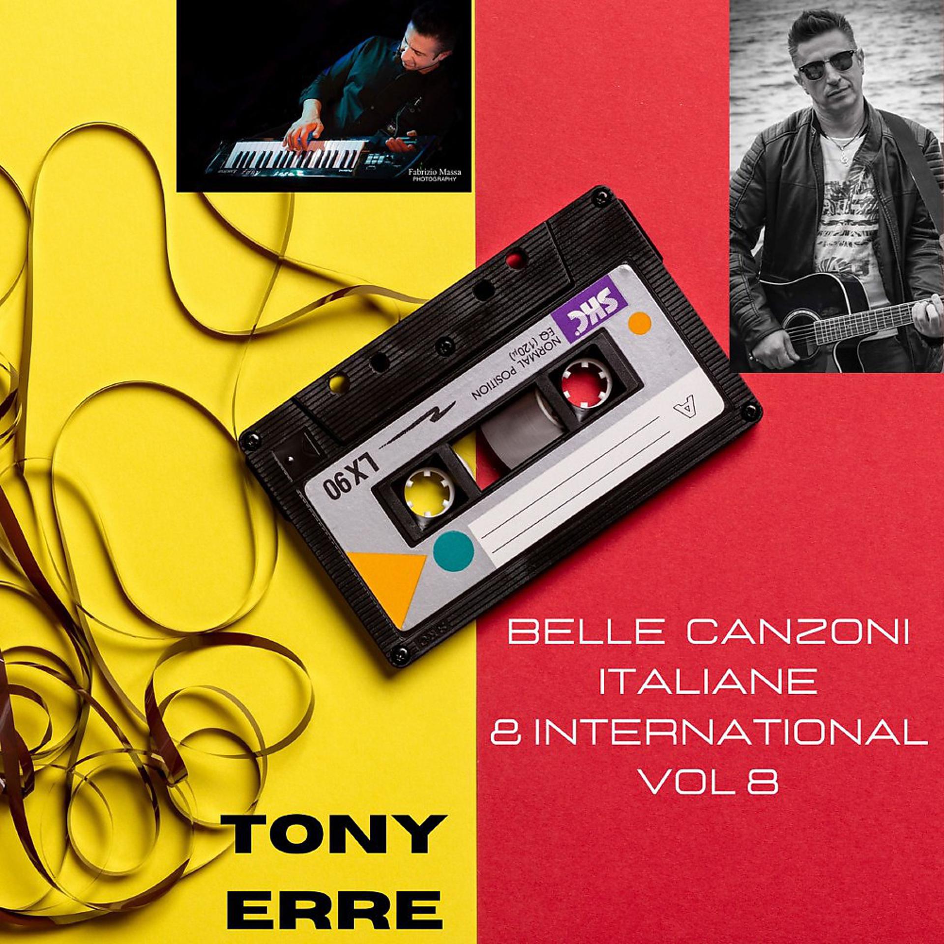 Постер альбома Belle Canzoni Italiane & International, Vol. 8
