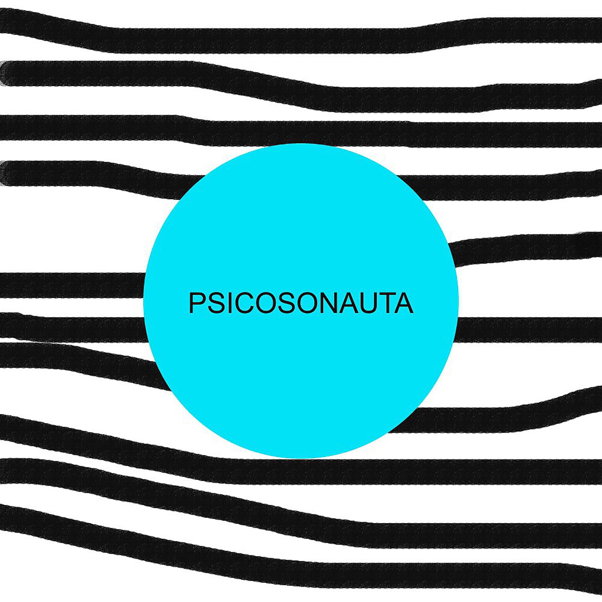 Постер альбома Psicosonauta