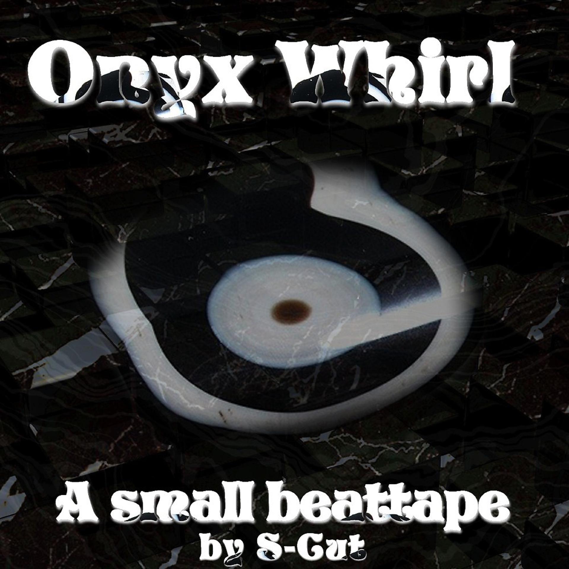 Постер альбома Onyx Whirl (A Small Beattape)