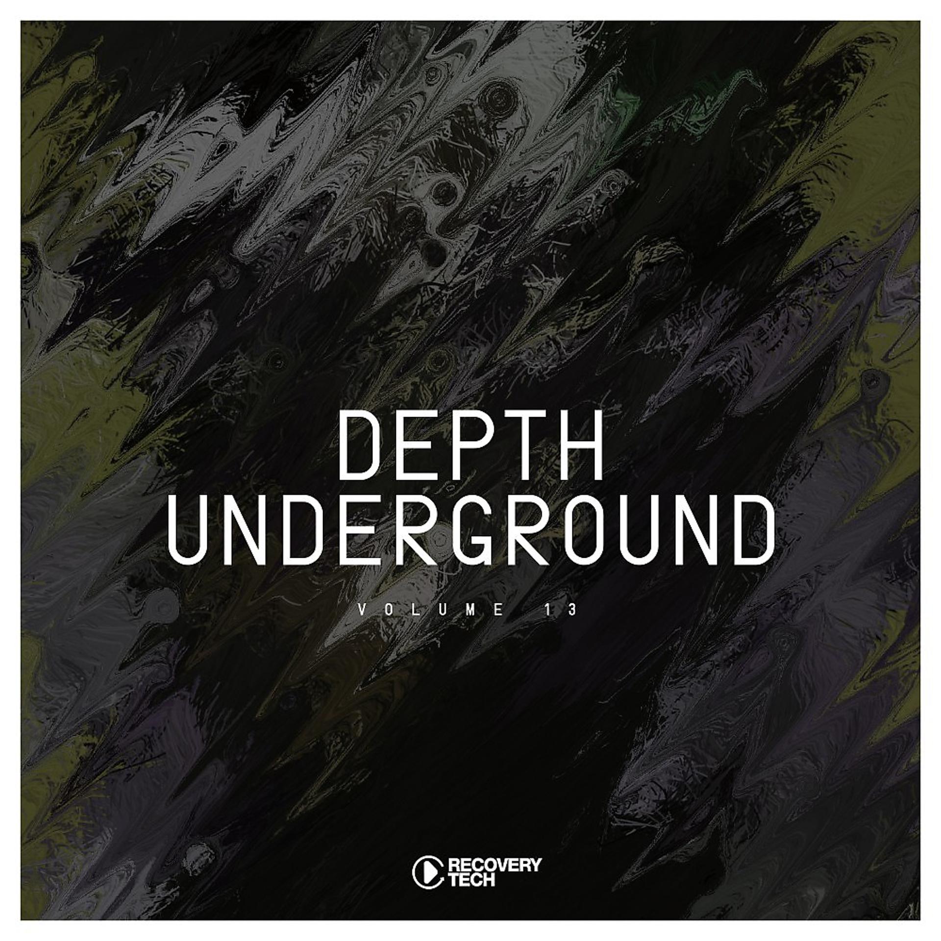 Постер альбома Depth Underground, Vol. 13