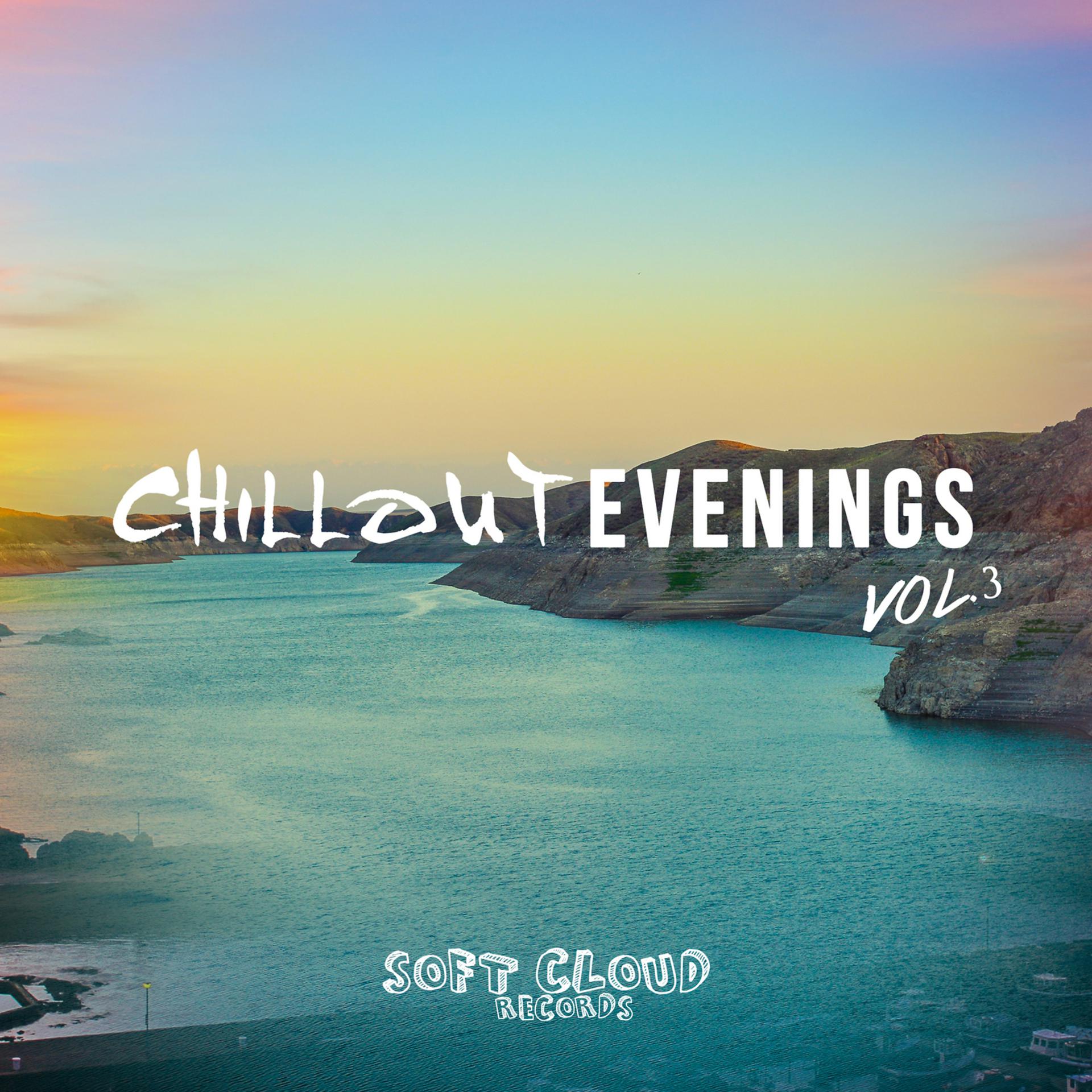 Постер альбома Chillout Evenings Vol. 3