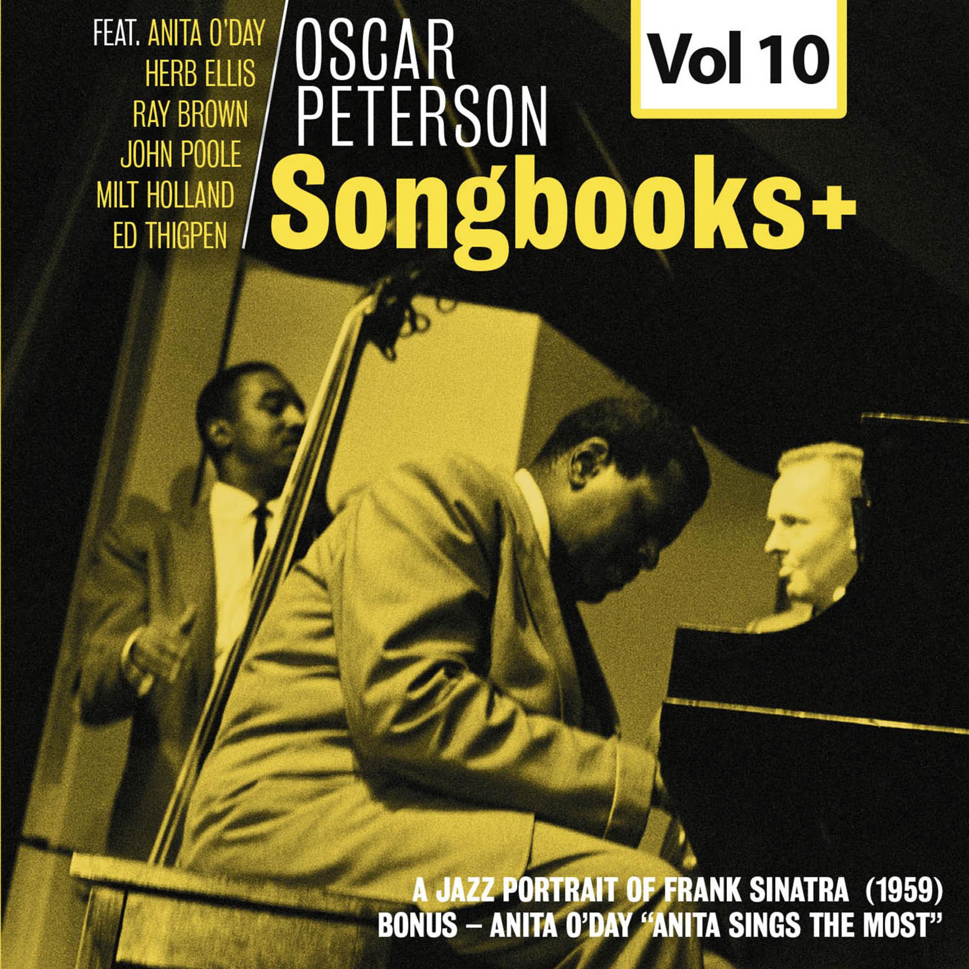 Постер альбома Oscar Peterson Trio-Songbooks+, Vol. 10