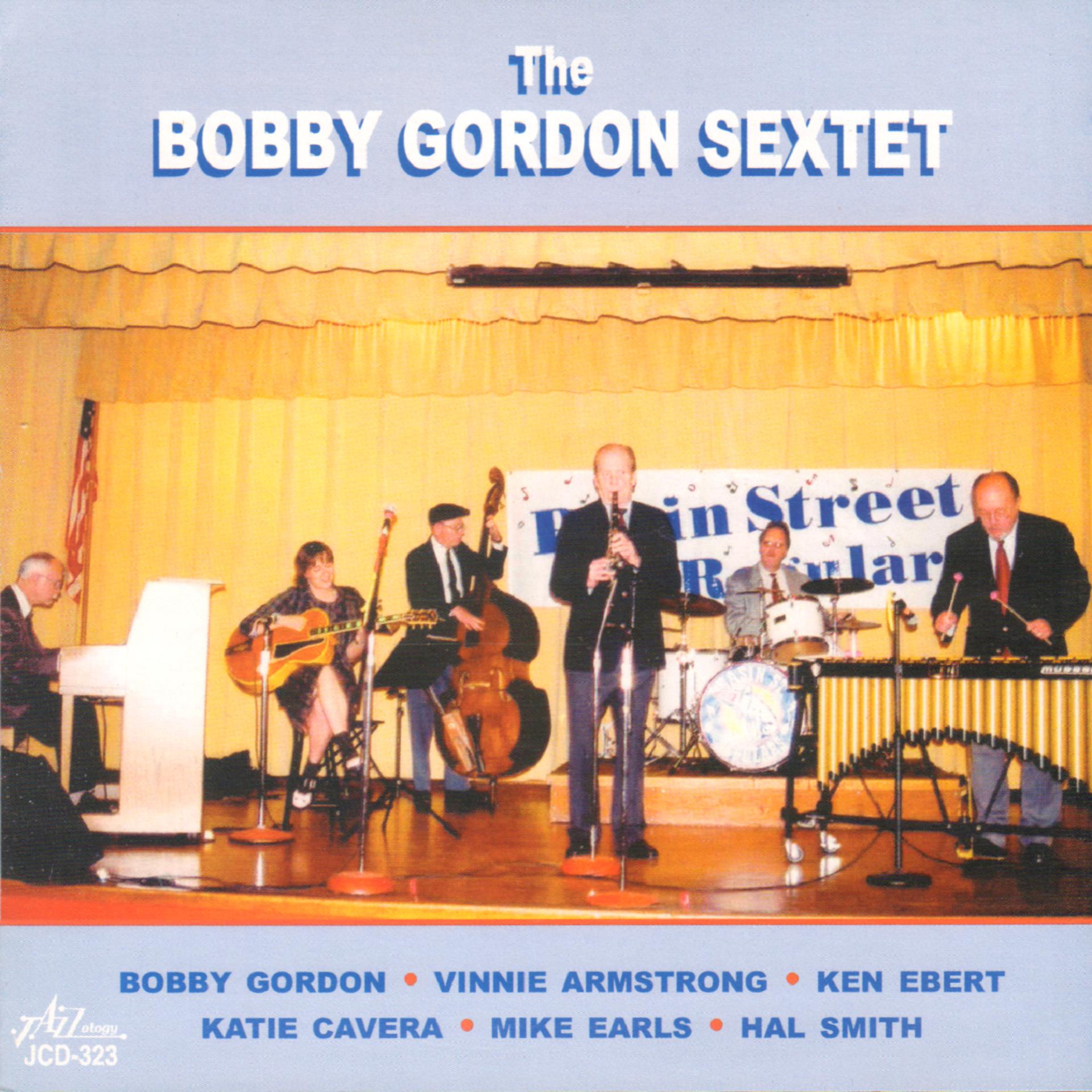 Постер альбома The Bobby Gordon Sextet