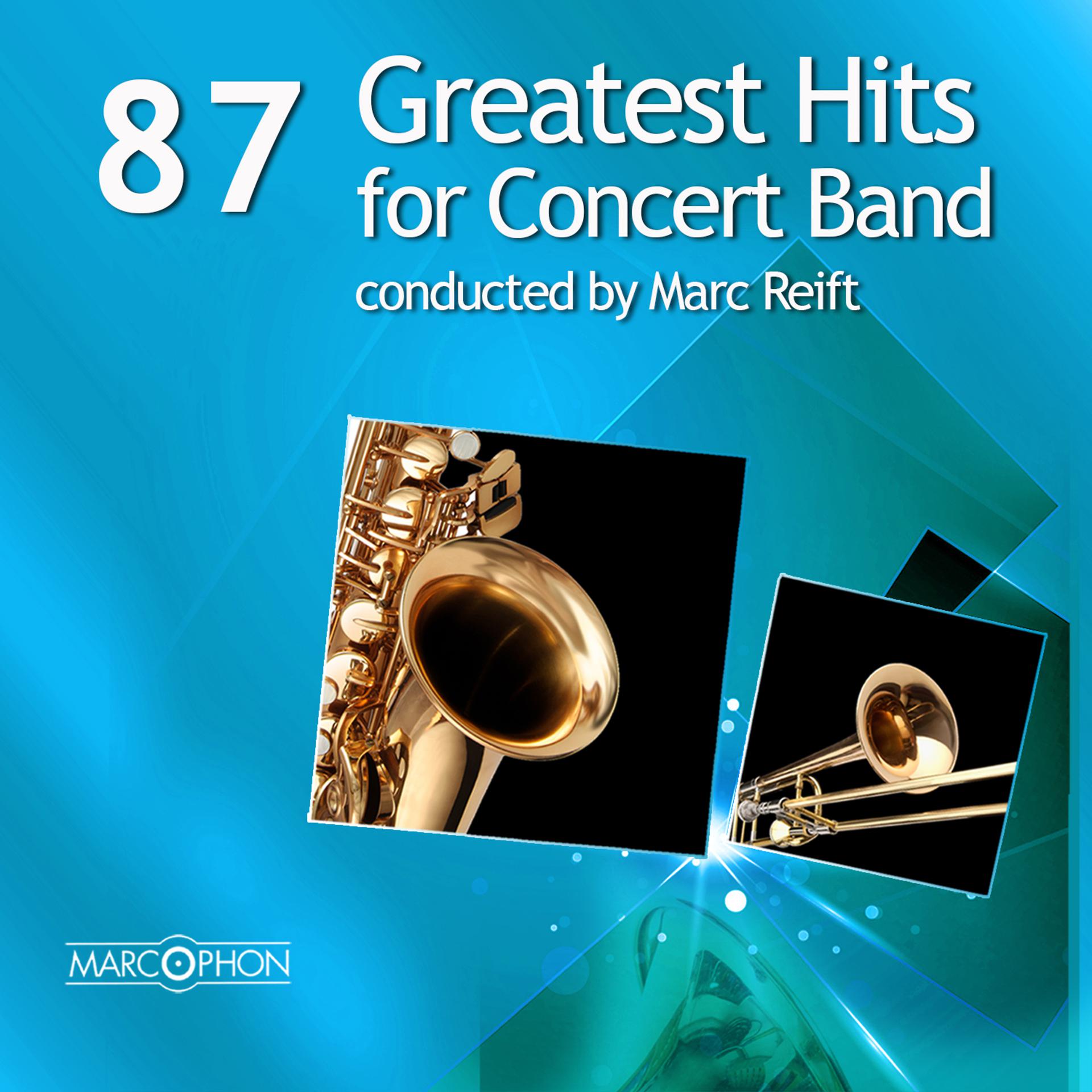 Постер альбома 87 Greatest Hits for Concert Band
