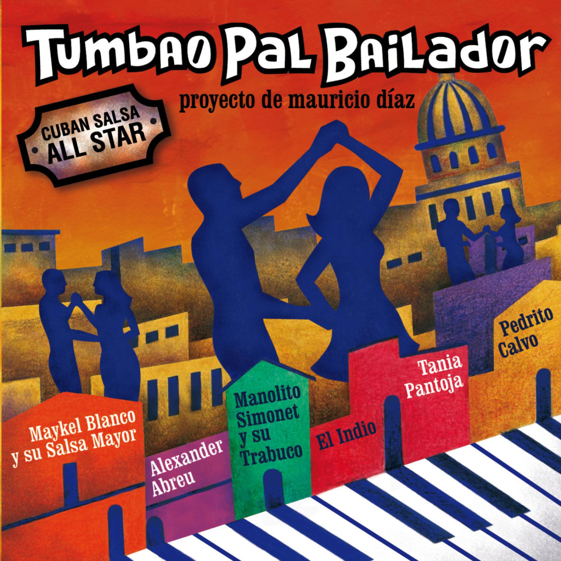 Постер альбома Tumbao Pal Bailador