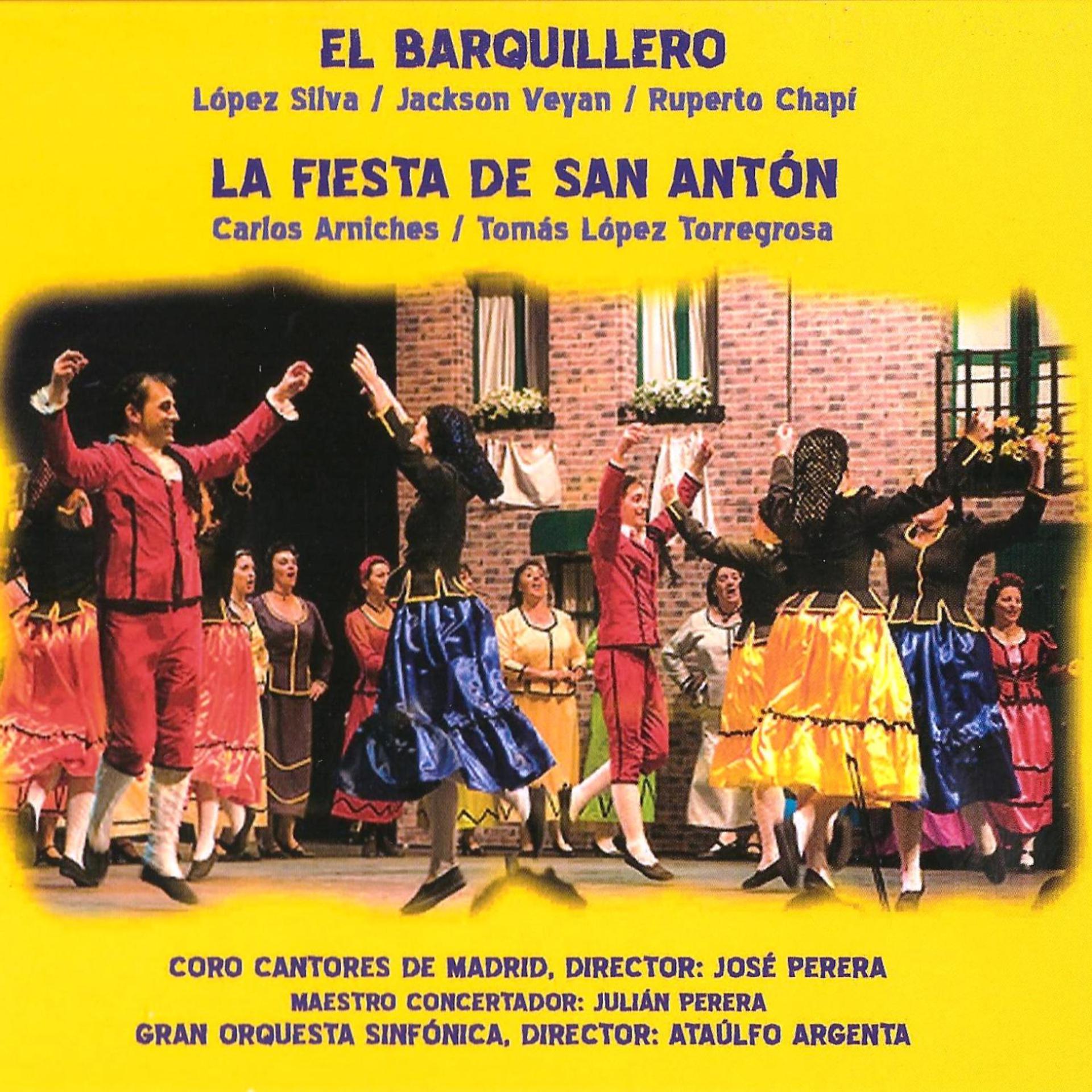 Постер альбома Zarzuelas: El Barquillero y la Fiesta de San Antón
