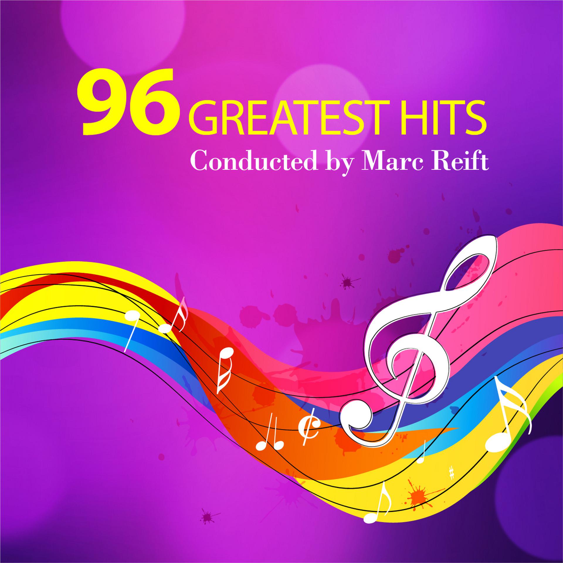 Постер альбома Marc Reift 96 Greatest Hits