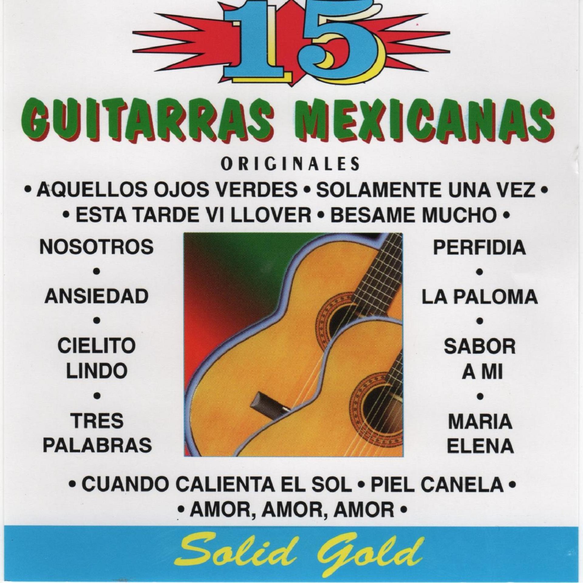 Постер альбома 15 Guitarras Mexicanas