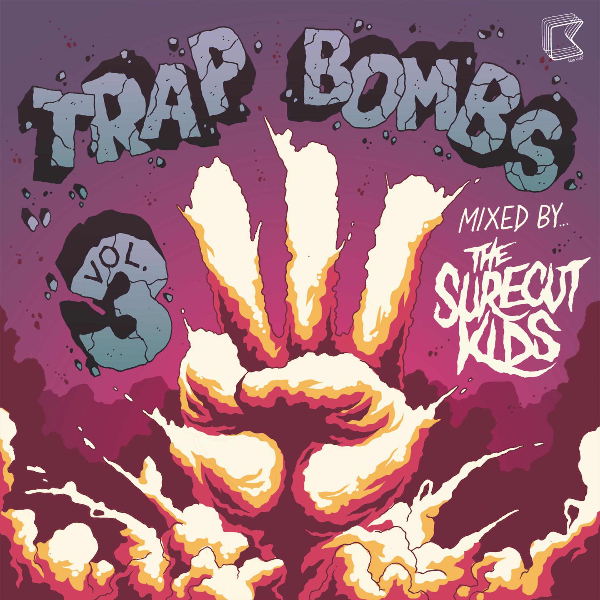 Постер альбома Trap Bombs Vol. 3 (Mixed by Surecut Kids)