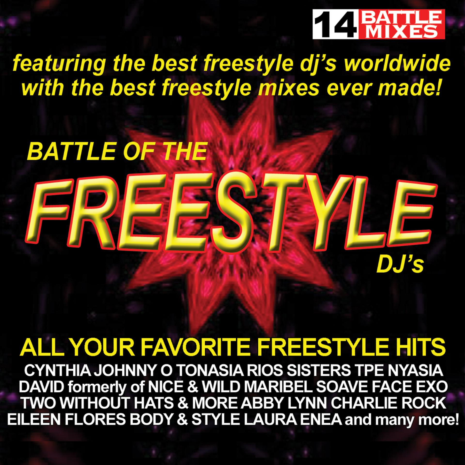 Постер альбома Battle Of The Freestyle DJs