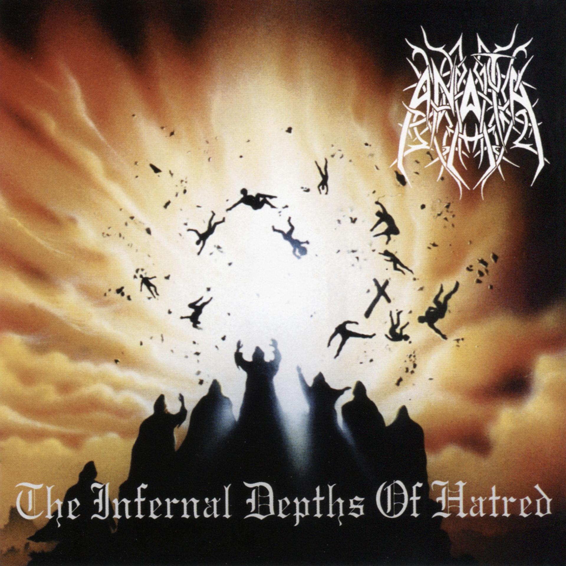 Постер альбома The Infernal Depths of Hatred