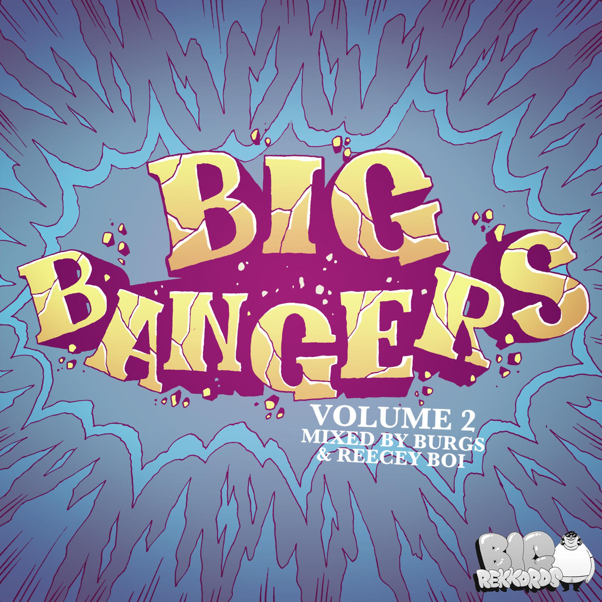 Постер альбома Big Bangers Vol. 2