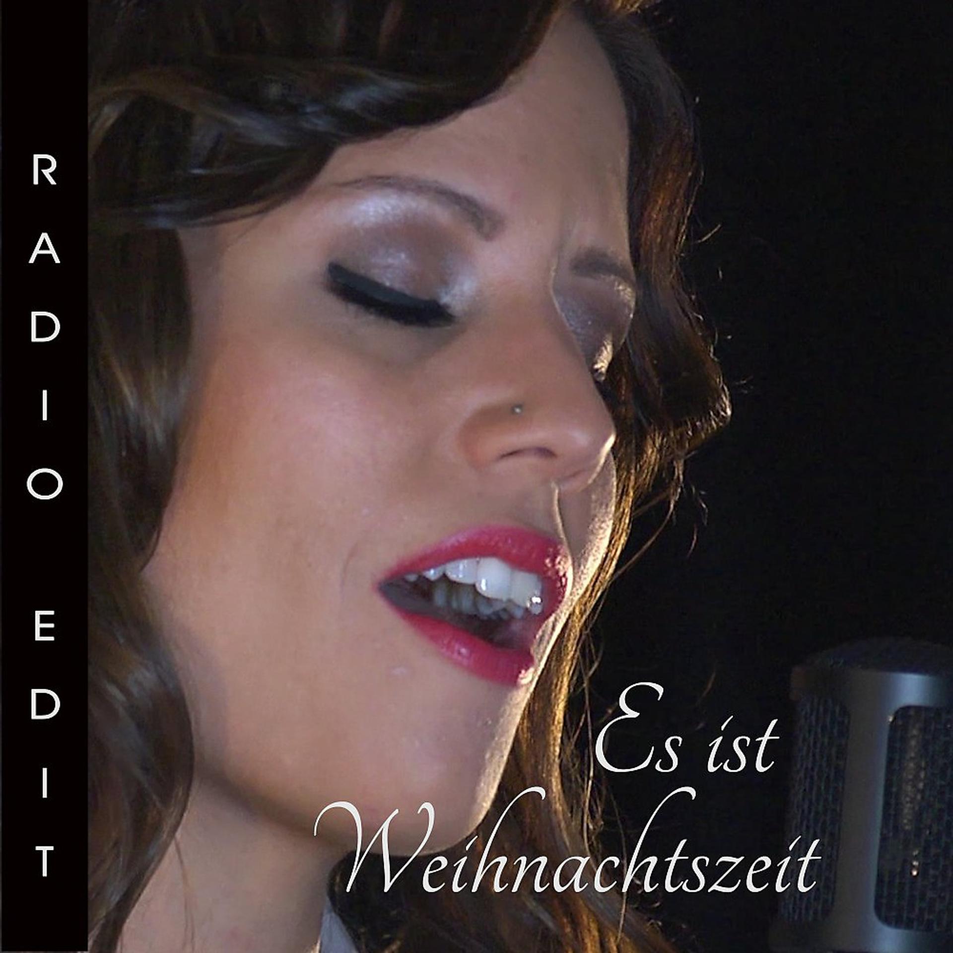 Постер альбома Es ist Weihnachtszeit (Radio Edit)